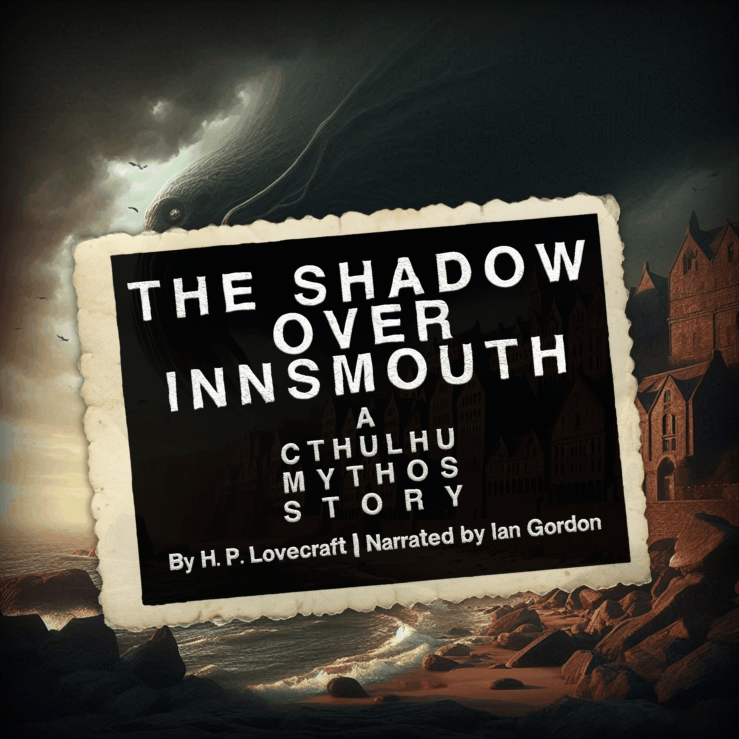 The Shadow over Innsmouth