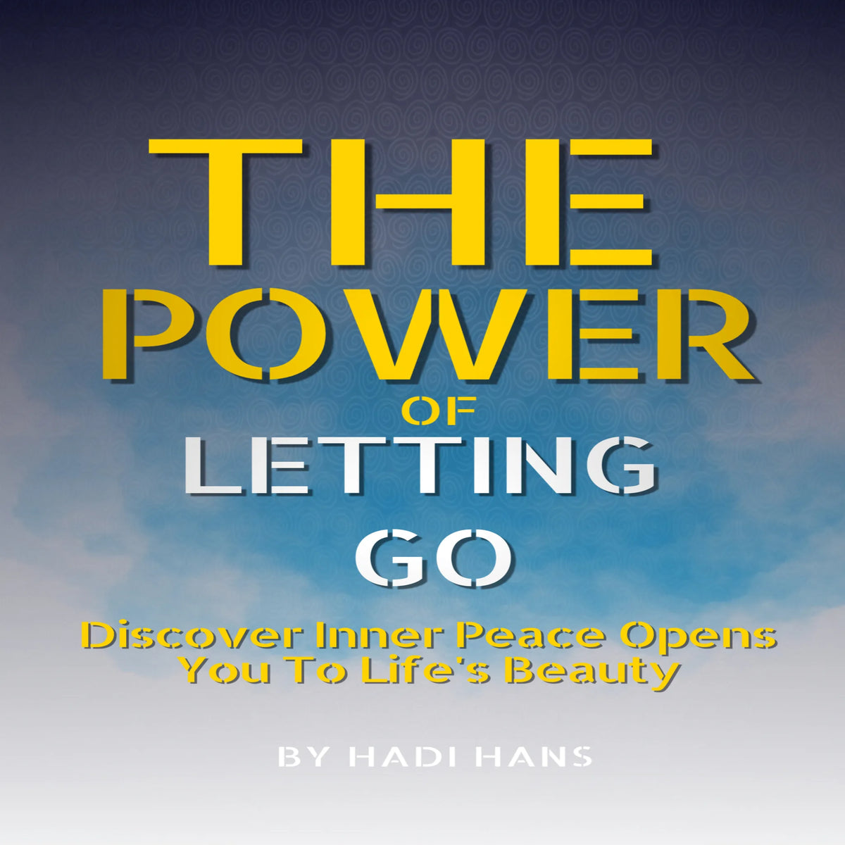 The Power of Letting Go