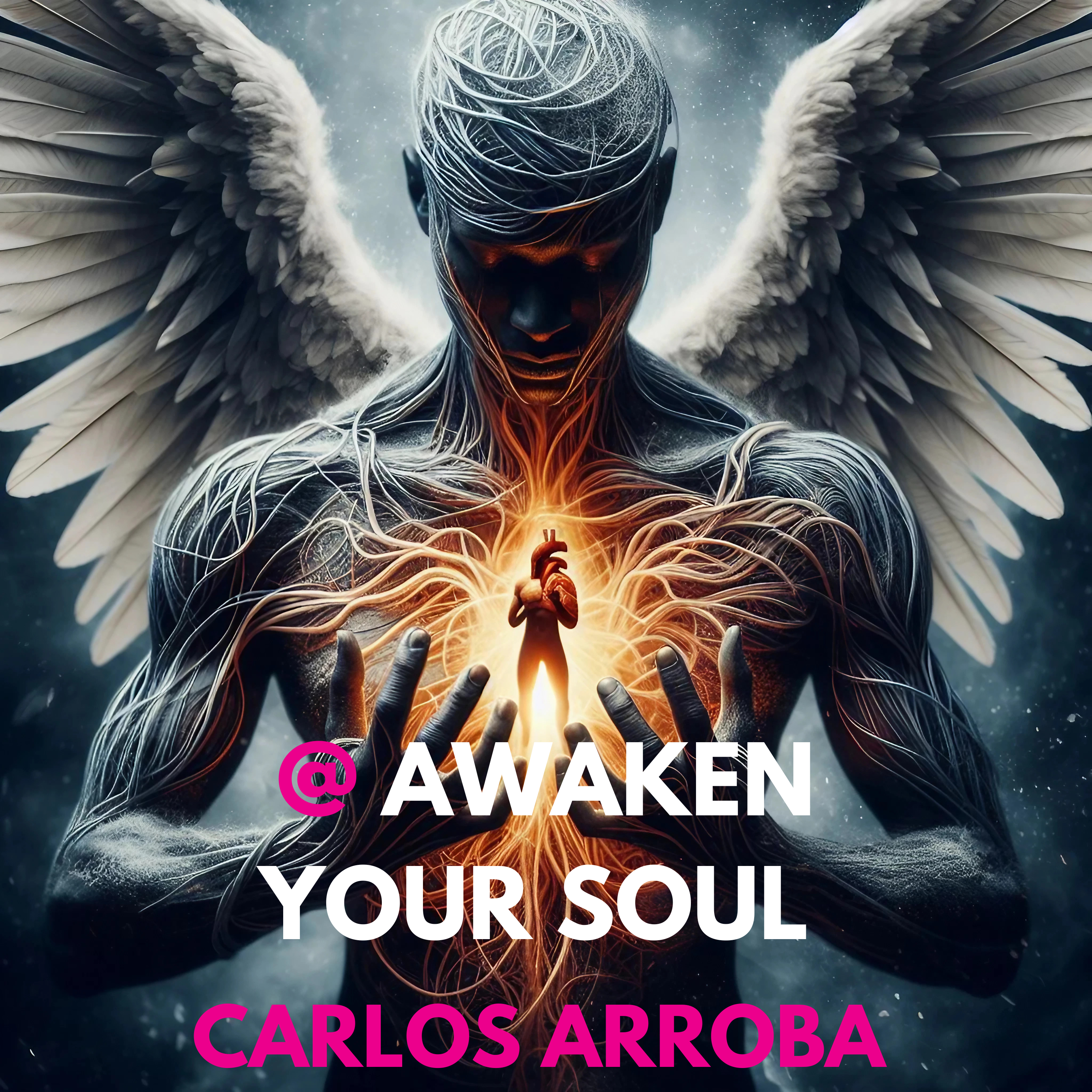 @ AWAKEN YOUR SOUL