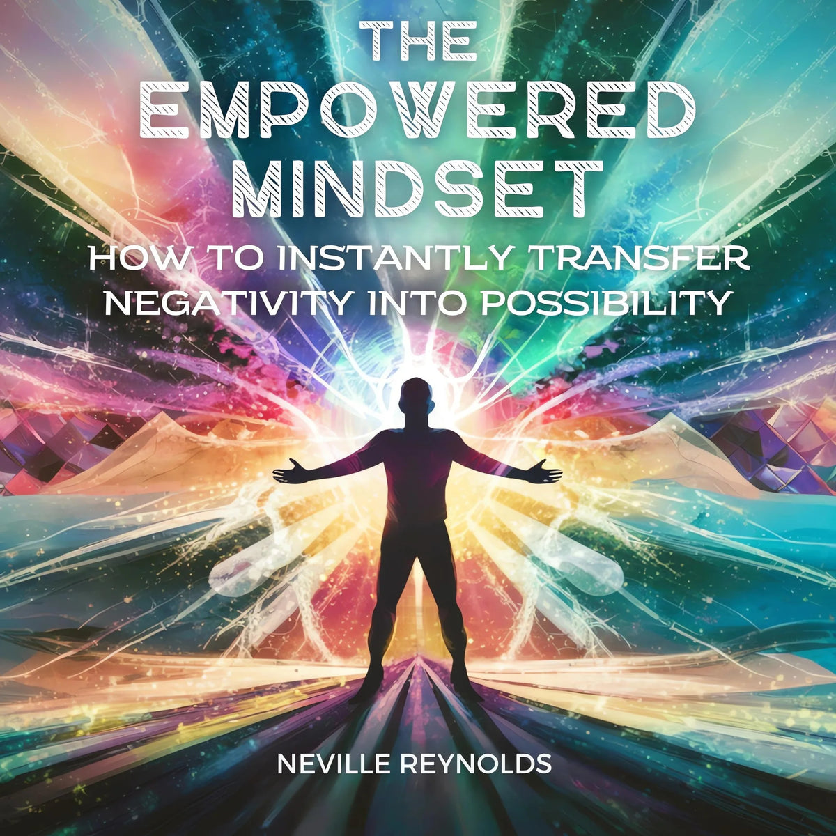 The Empowered Mindset