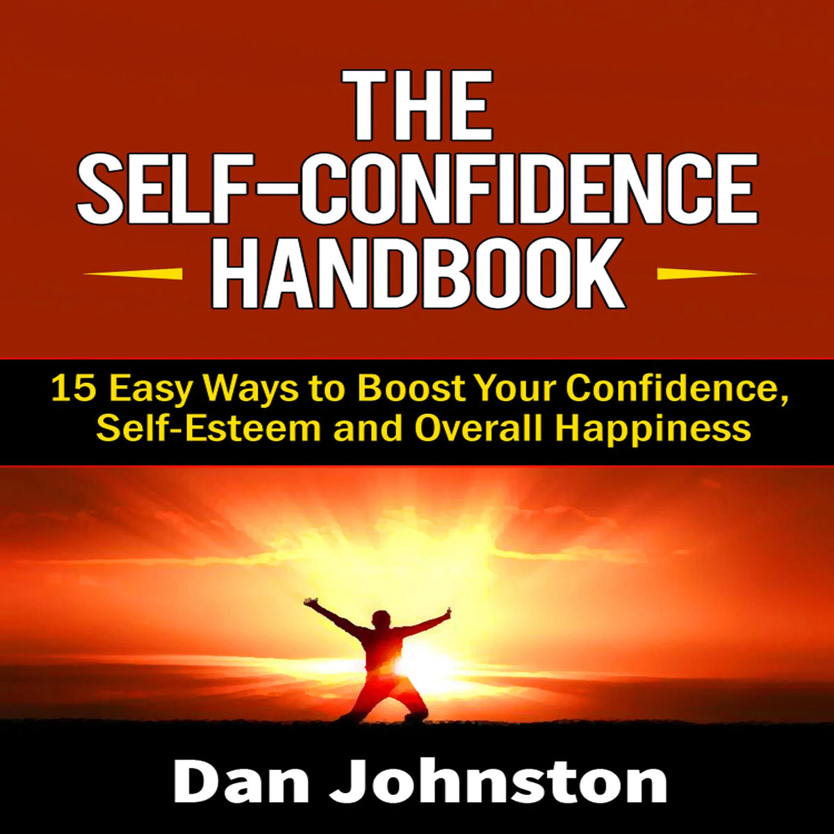 The Self-Confidence Handbook