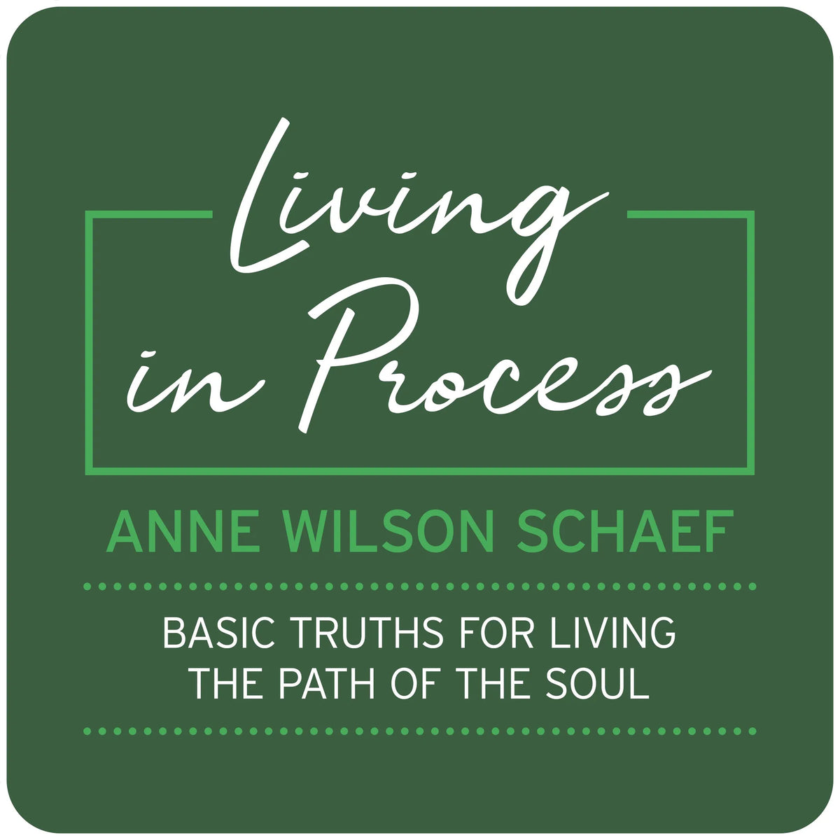 Living in Process