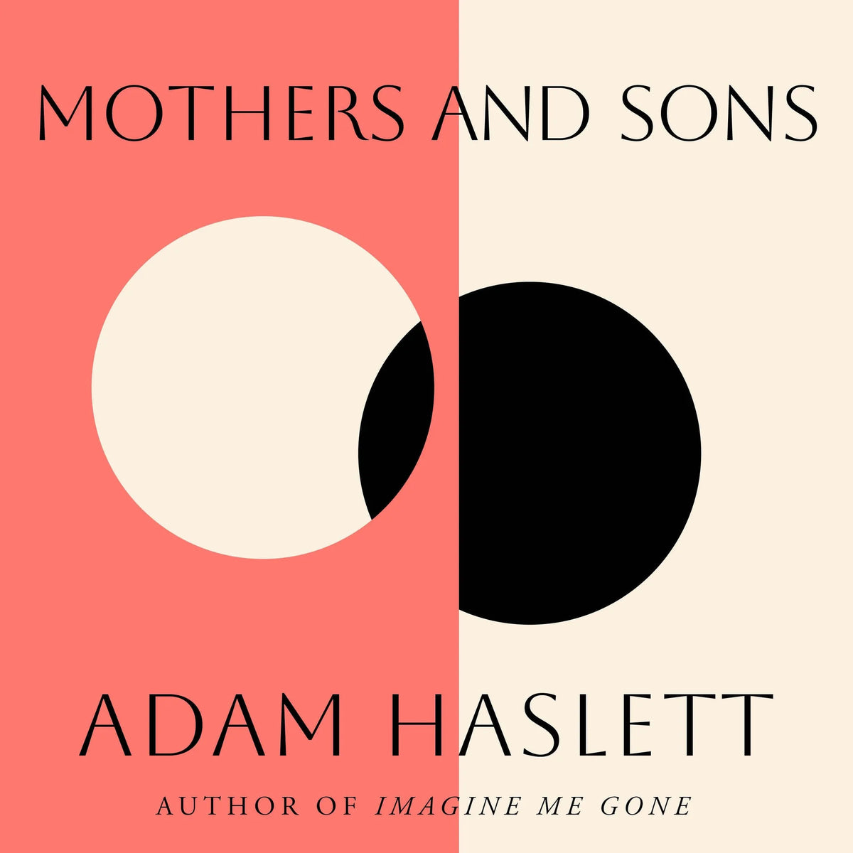 Mothers and Sons