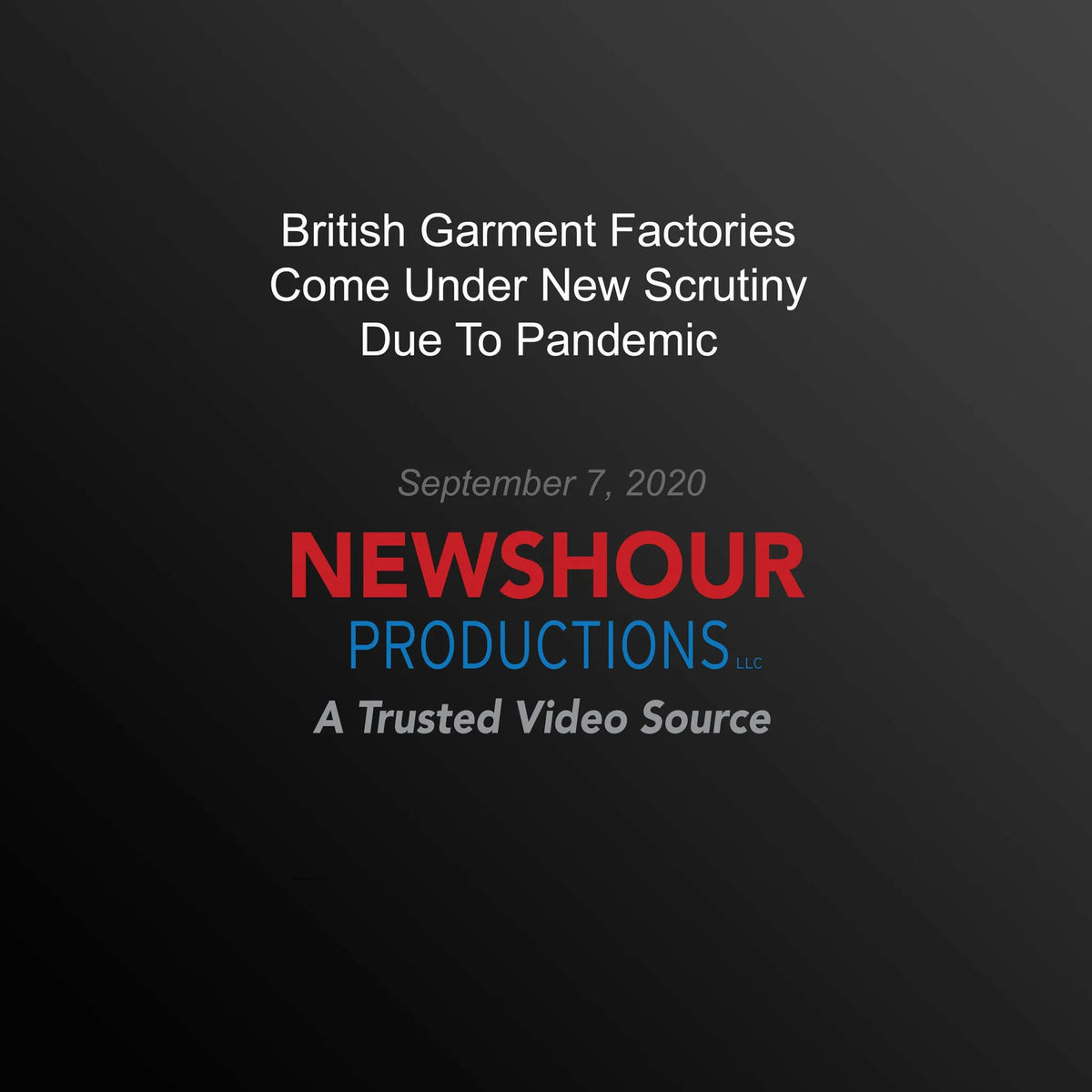 British Garment Factories Come Under New Scrutiny Due To Pandemic
