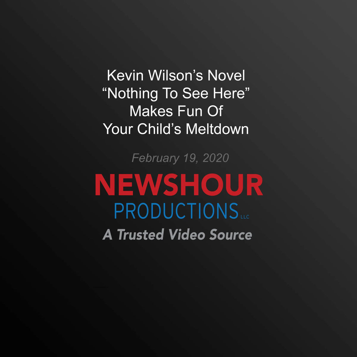 Kevin Wilson’s Novel “Nothing To See Here” Makes Fun Of Your Child’S Meltdown