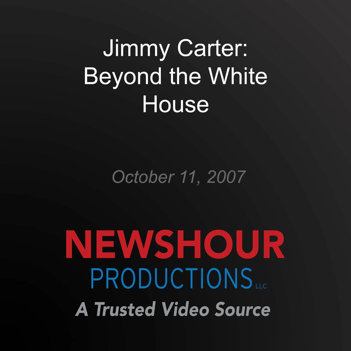 Jimmy Carter: Beyond the White House
