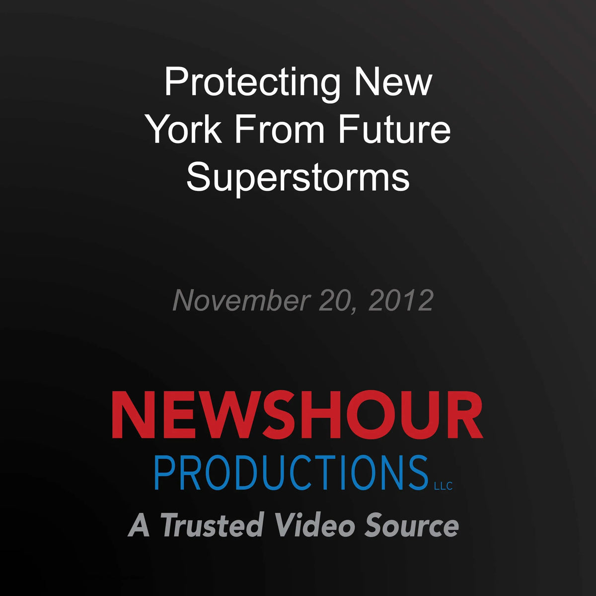 Protecting New York From Future Superstorms