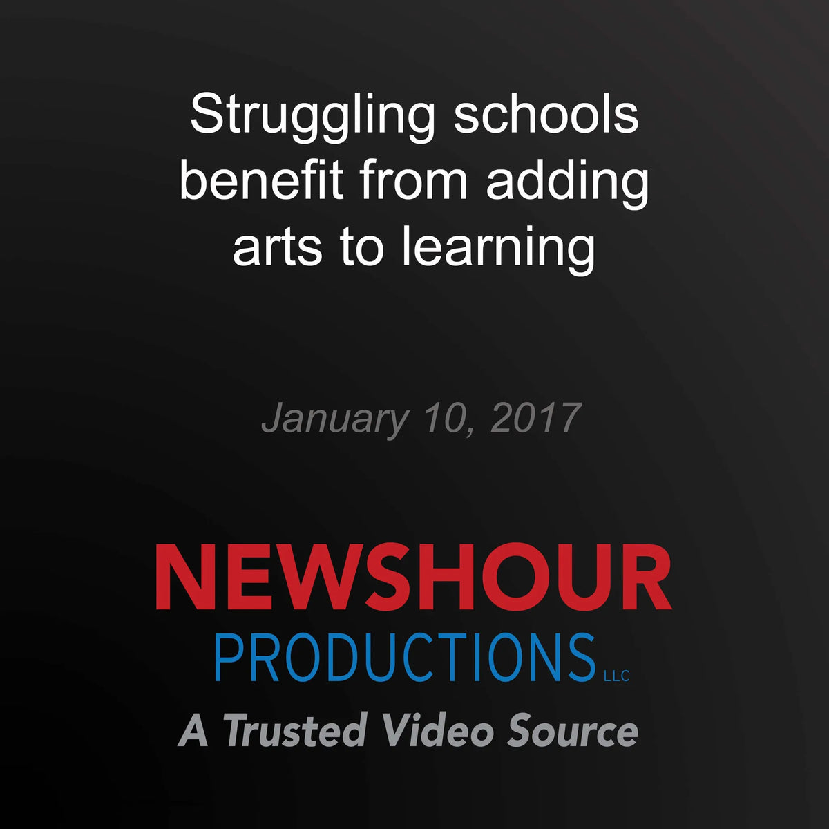 Struggling schools benefit from adding arts to learning