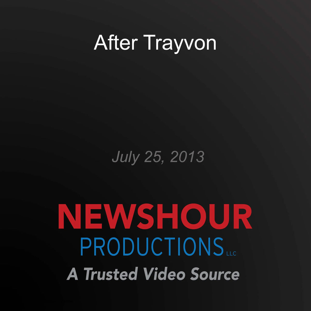 After Trayvon