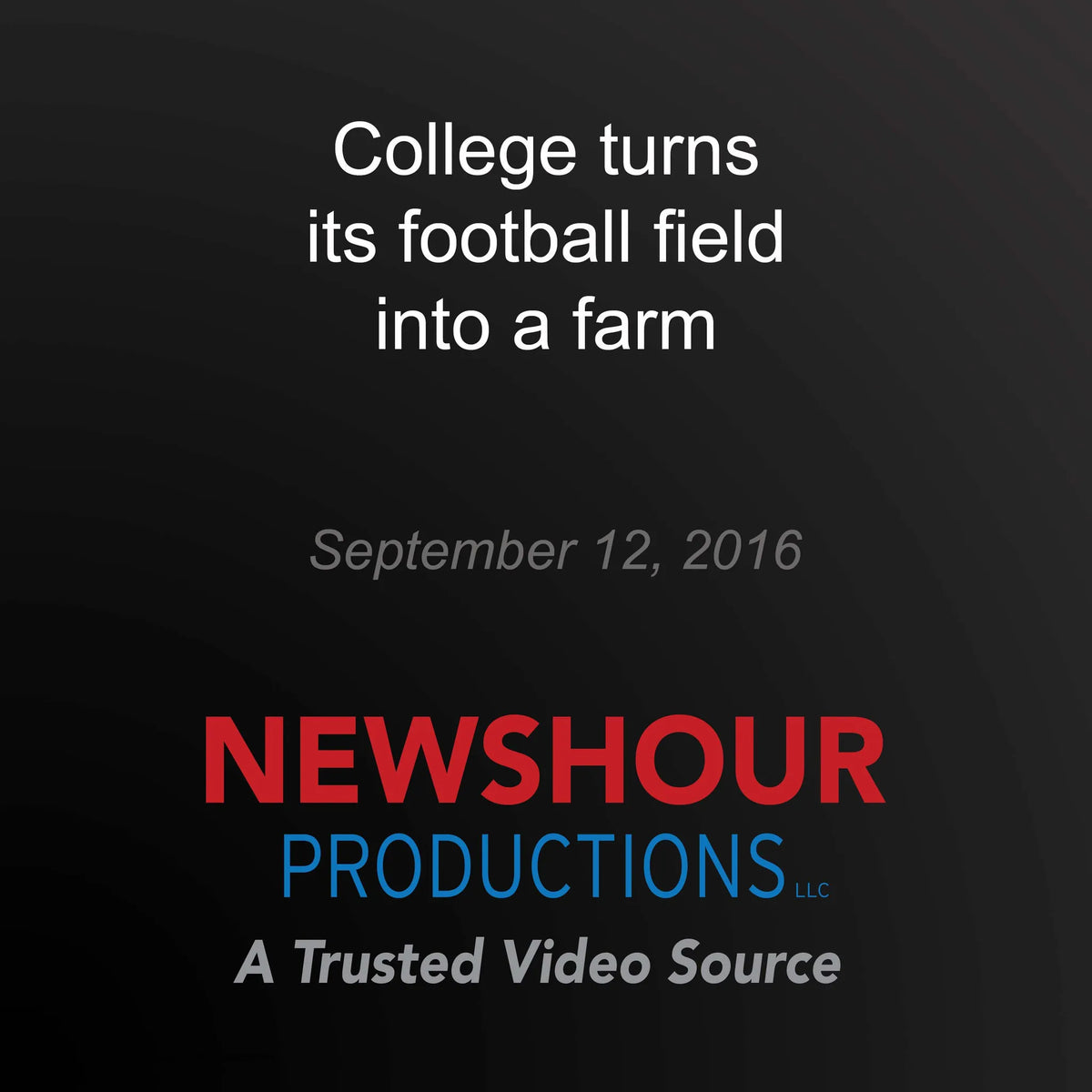 College turns its football field into a farm