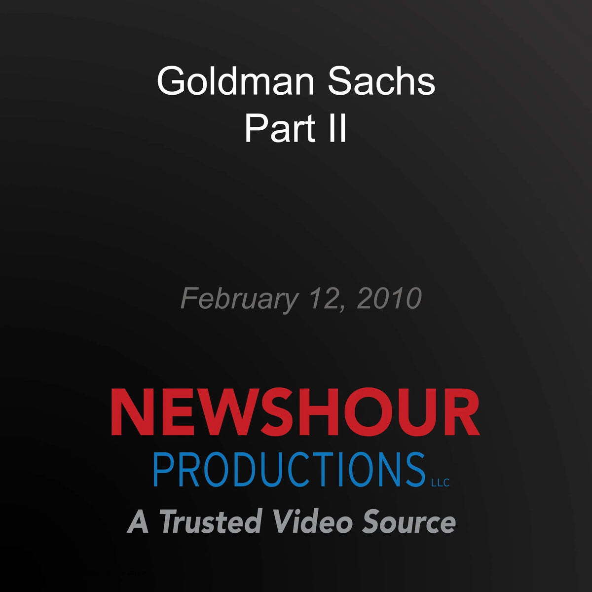 Goldman Sachs Part II