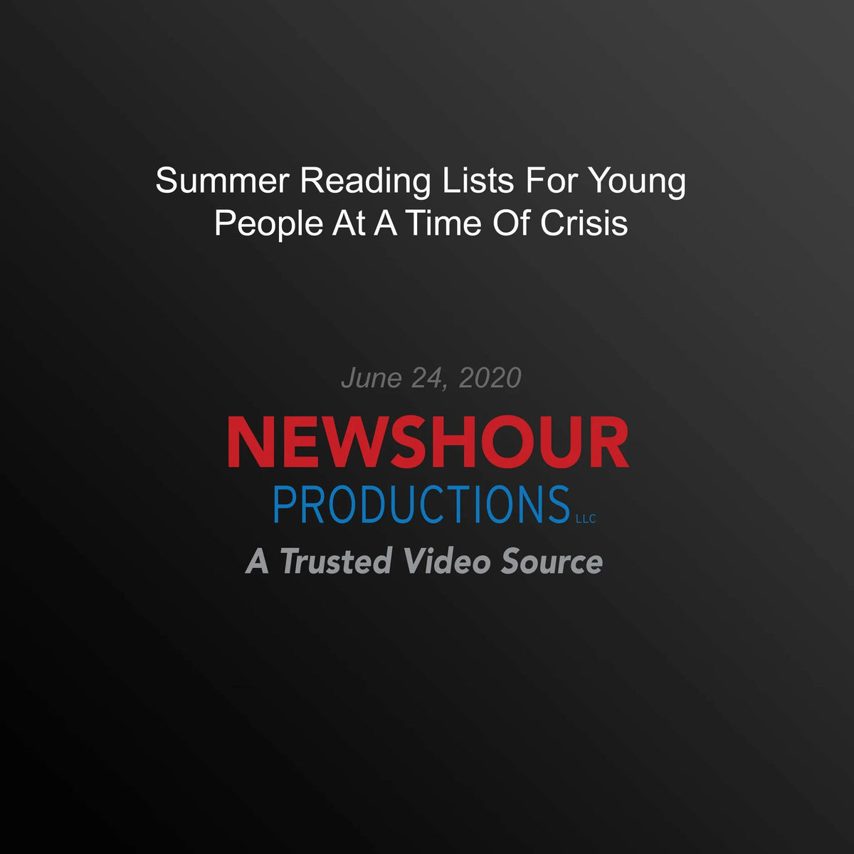 Summer Reading Lists For Young People At A Time Of Crisis
