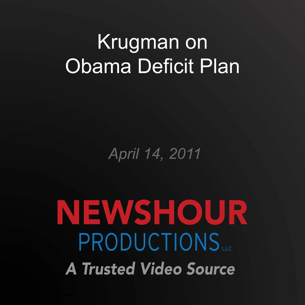 Krugman on Obama Deficit Plan