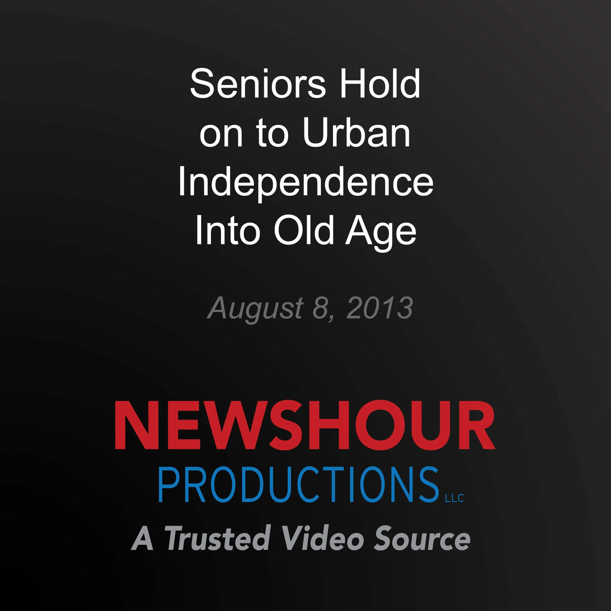 Seniors Hold on to Urban Independence Into Old Age