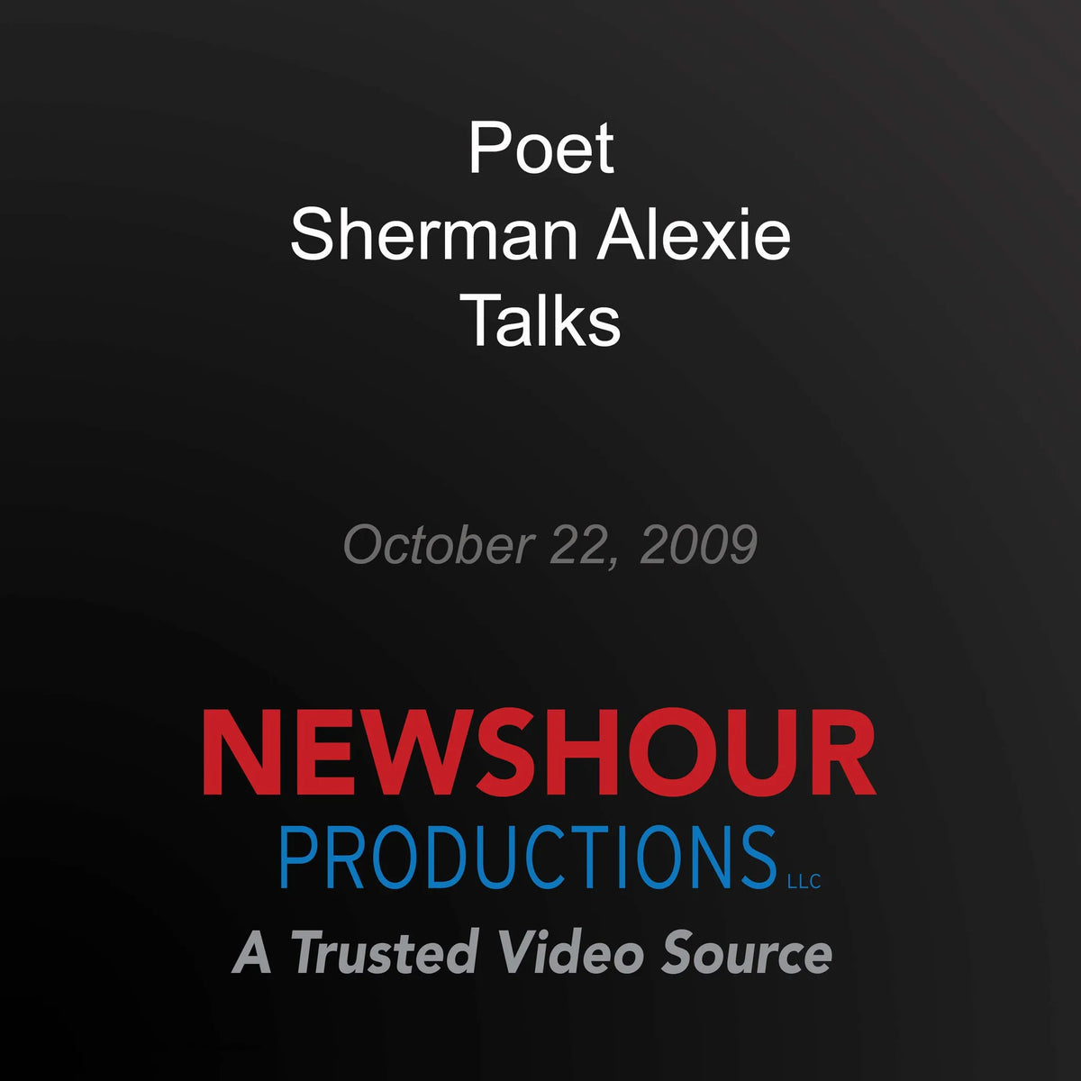 Poet Sherman Alexie Talks