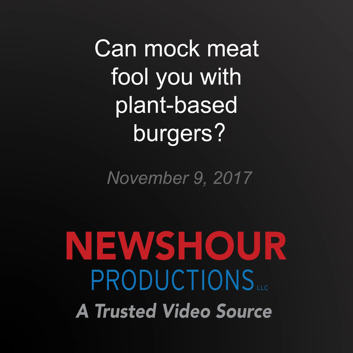 Can mock meat fool you with plant-based burgers?