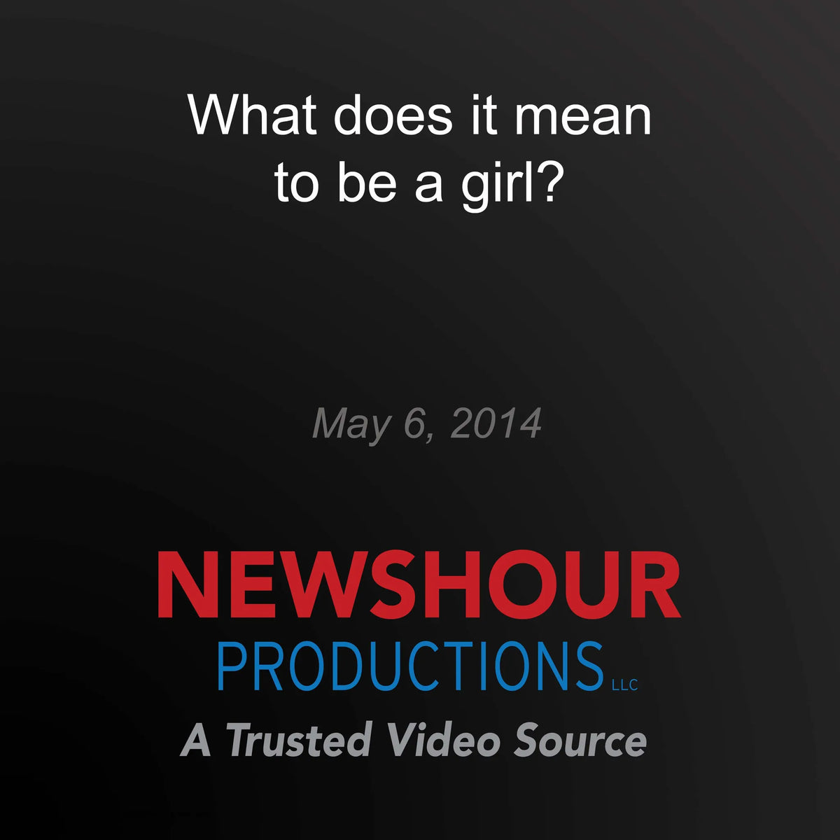 What does it mean to be a girl?