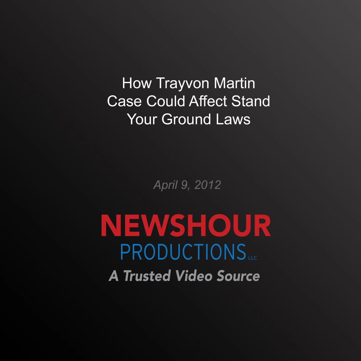How Trayvon Martin Case Could Affect Stand Your Ground Laws
