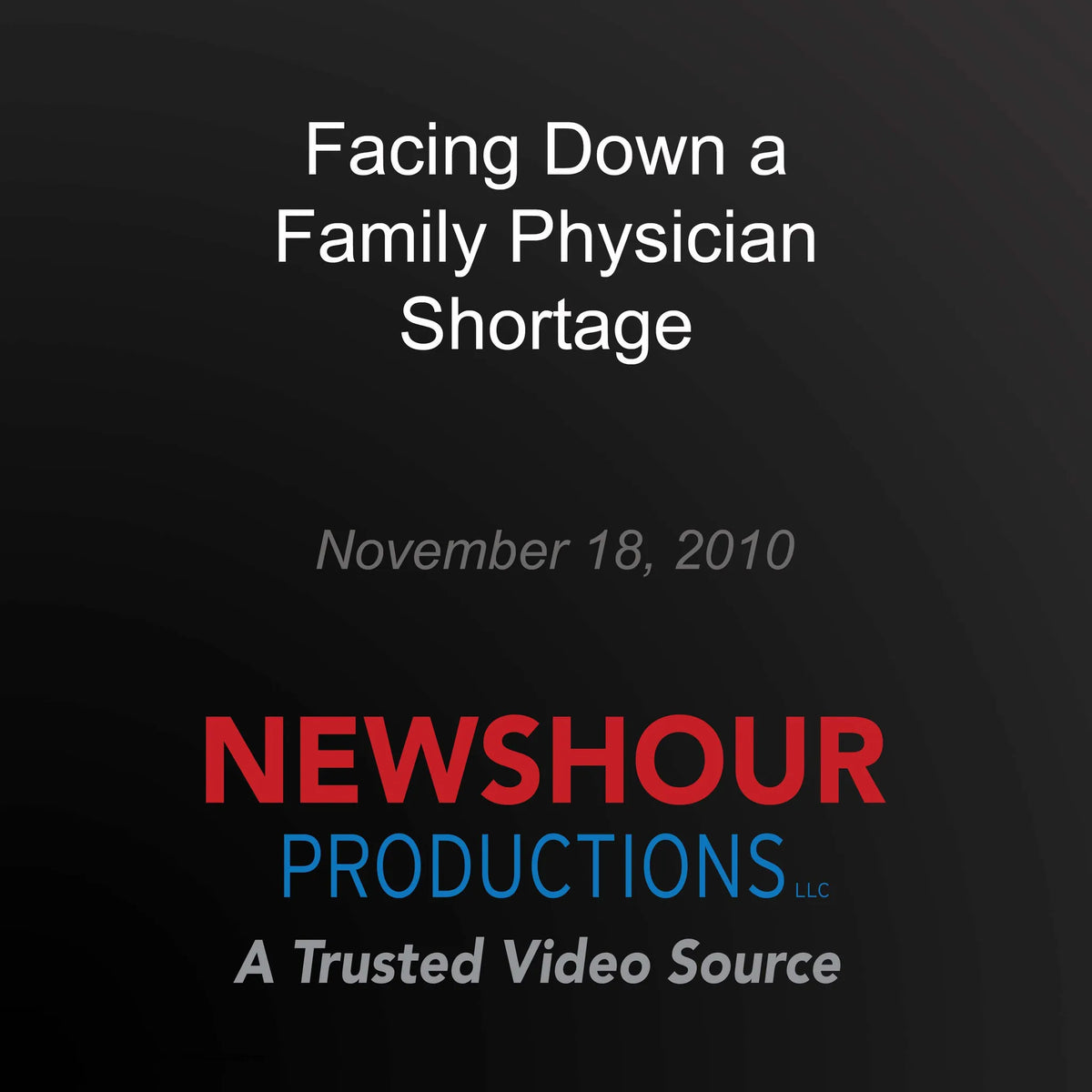 Facing Down a Family Physician Shortage