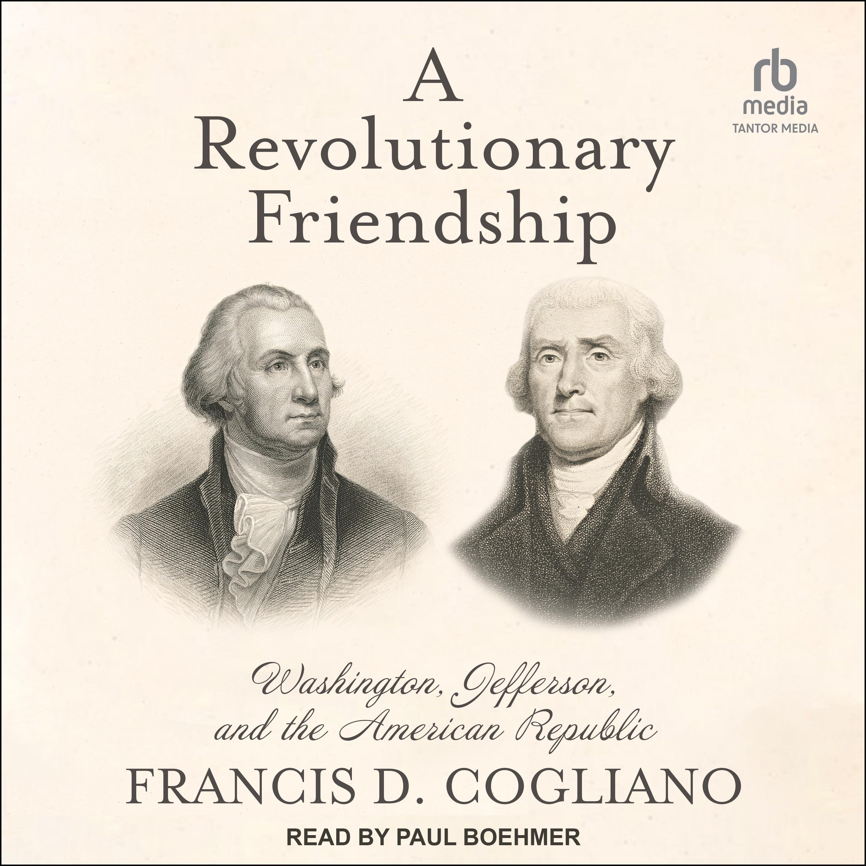 A Revolutionary Friendship