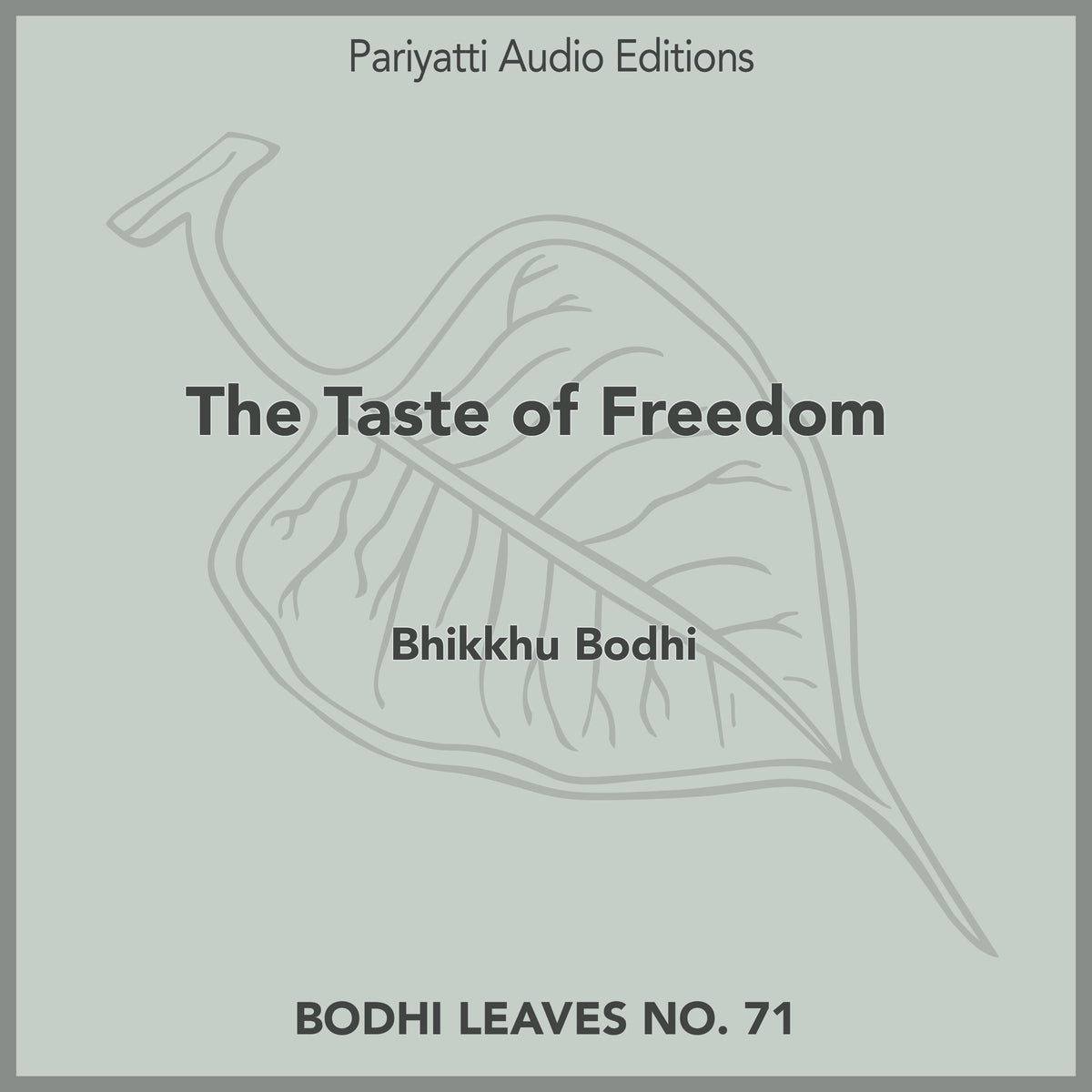 The Taste of Freedom