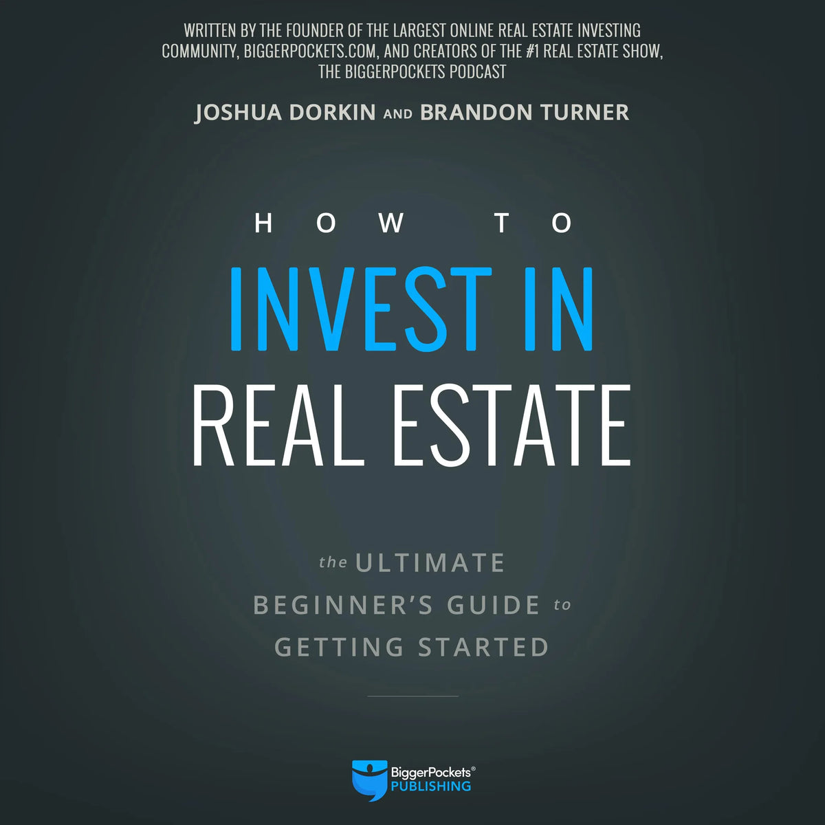 How to Invest in Real Estate