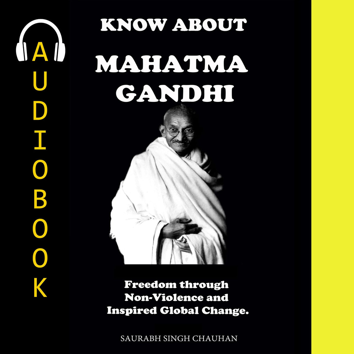 KNOW ABOUT "MAHATMA GANDHI"