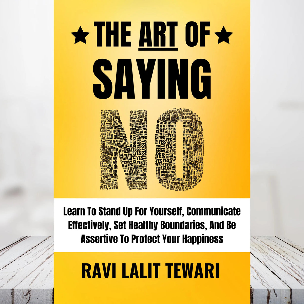The Art of Saying NO