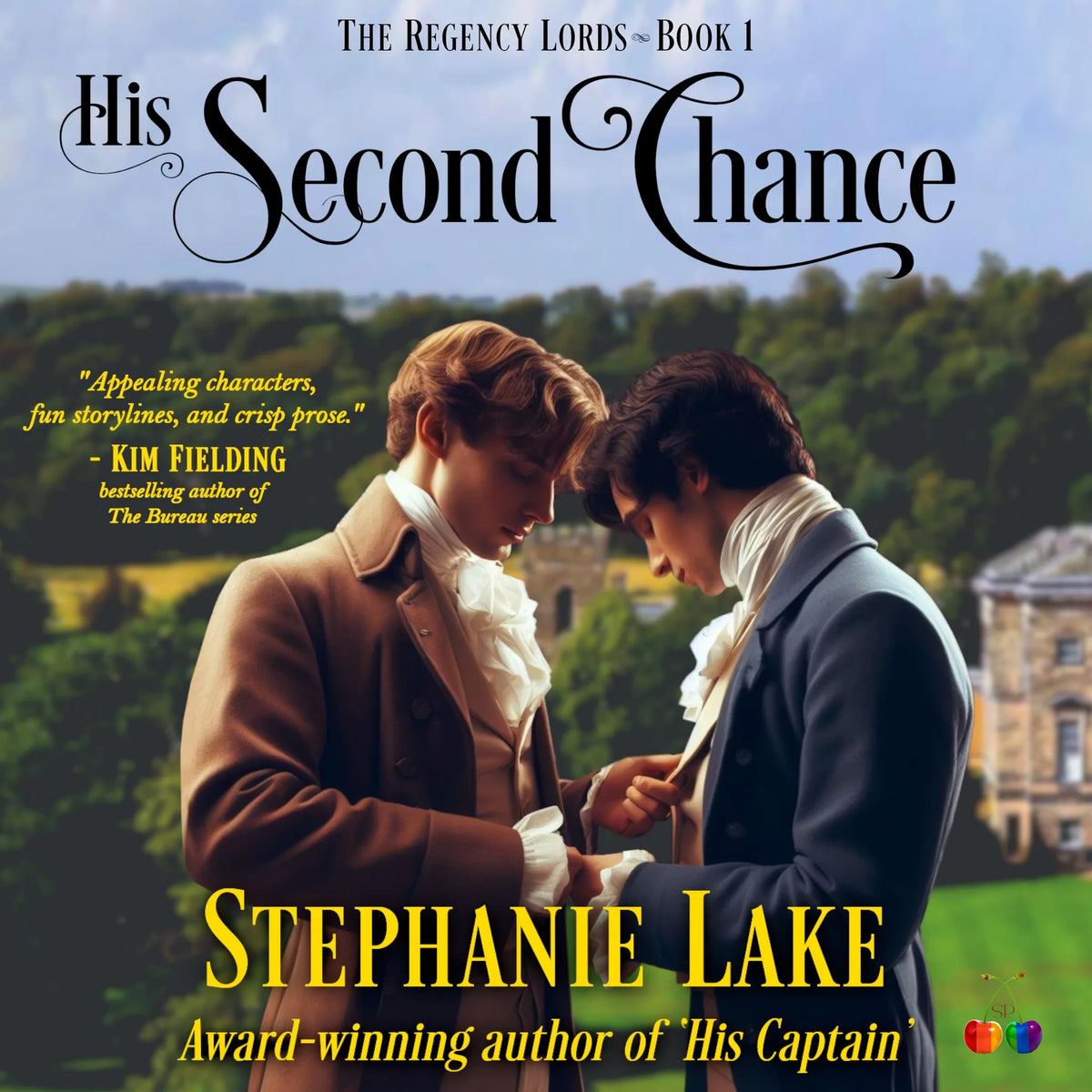 His Second Chance (The Regency Lords Book 1)