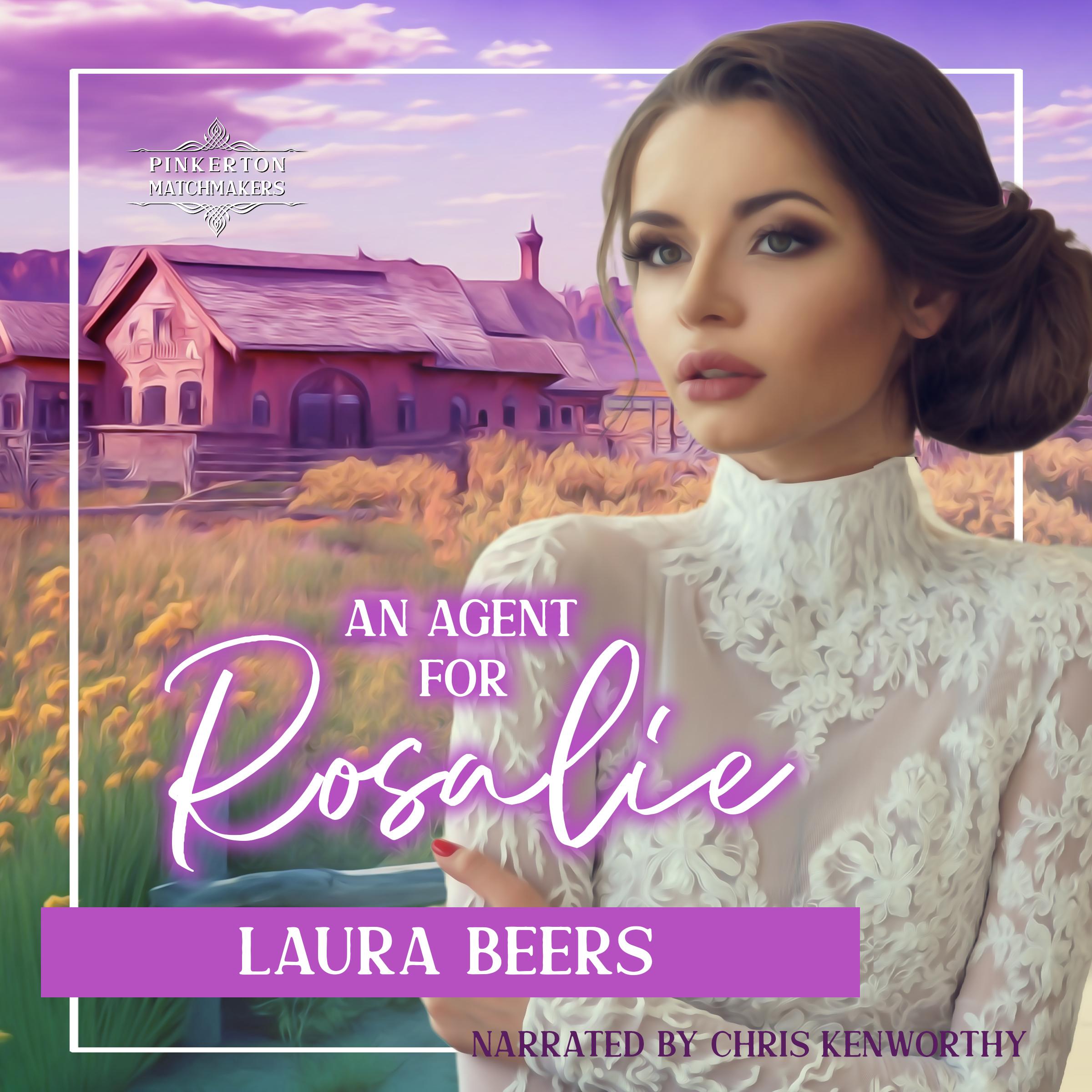 An Agent for Rosalie