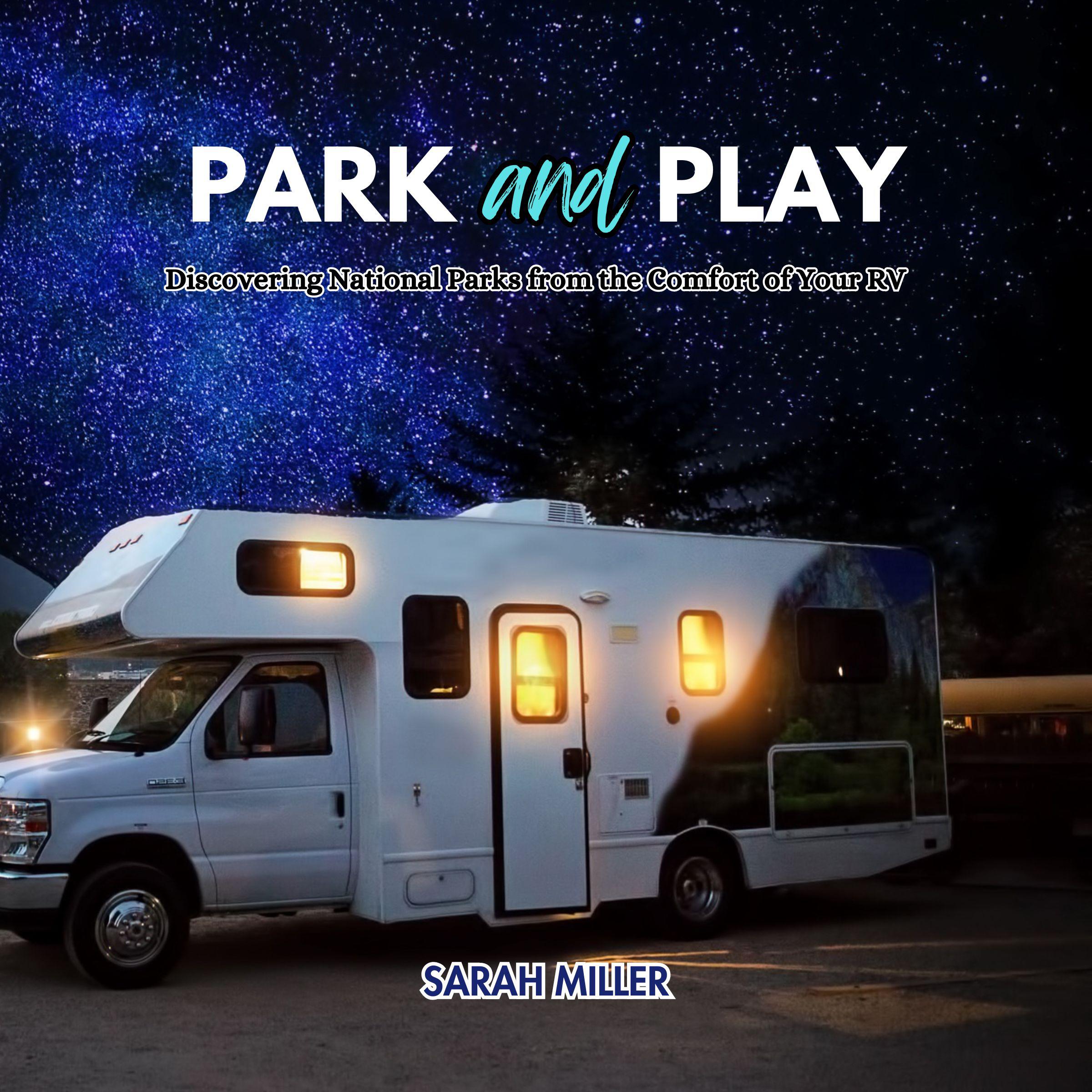 Park and Play
