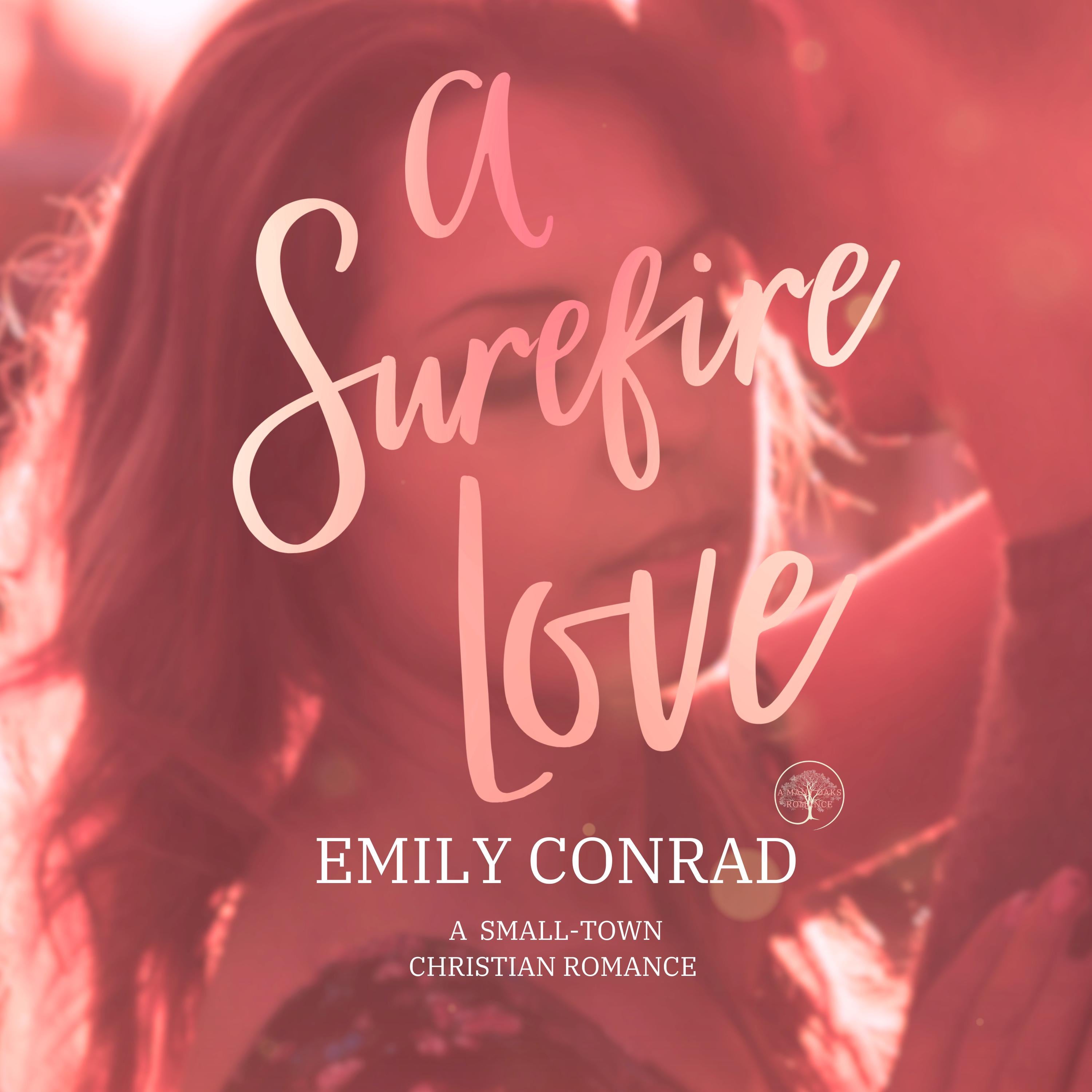 A Surefire Love