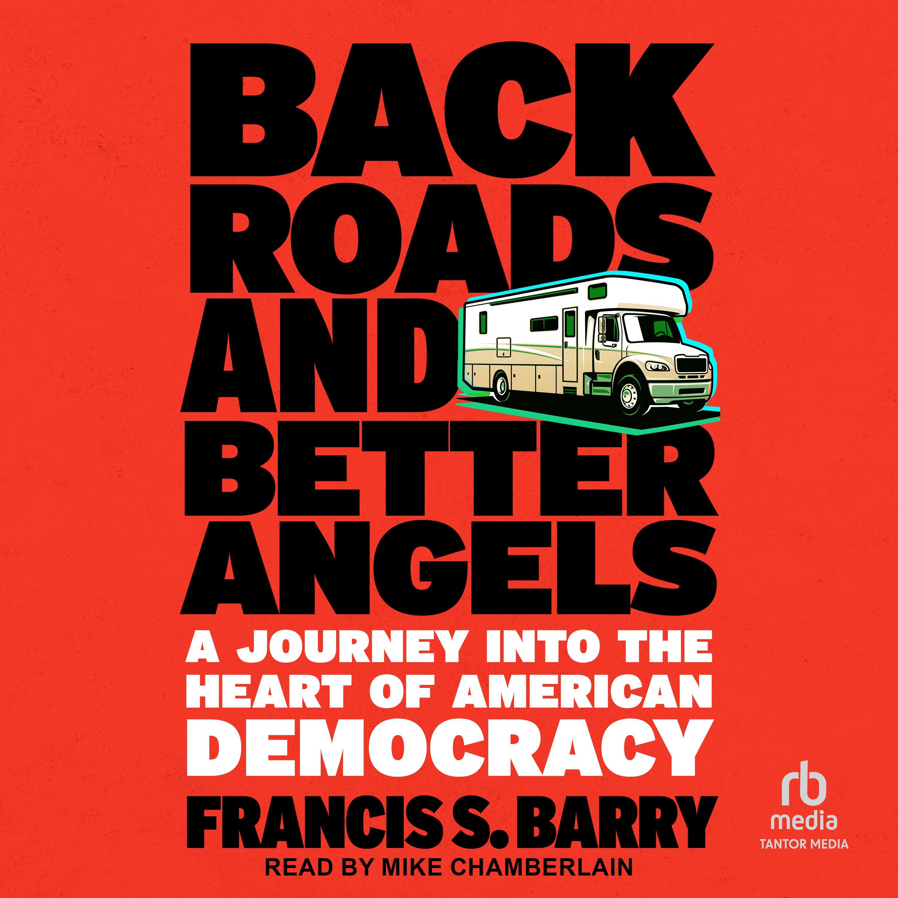 Back Roads and Better Angels