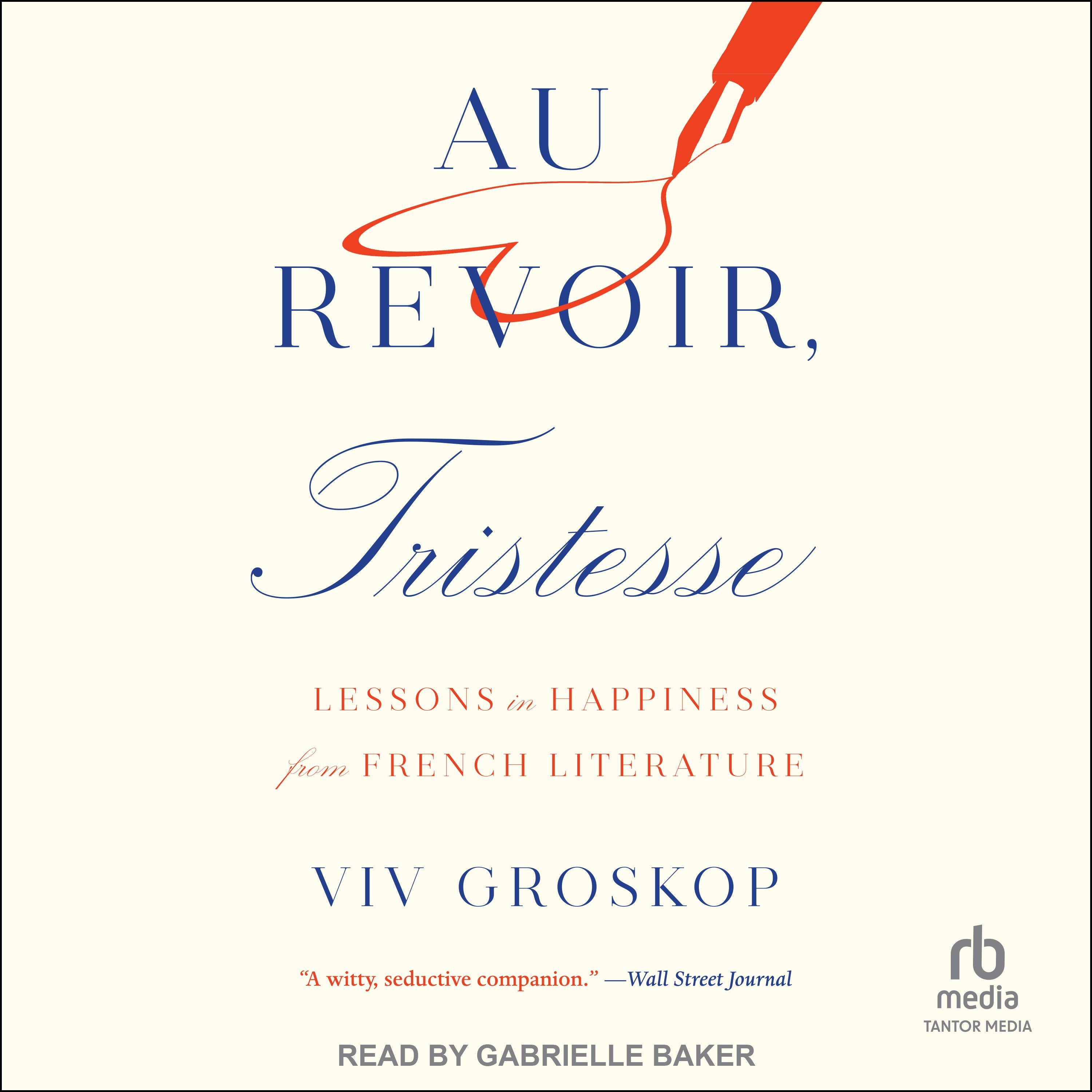 Au Revoir, Tristesse