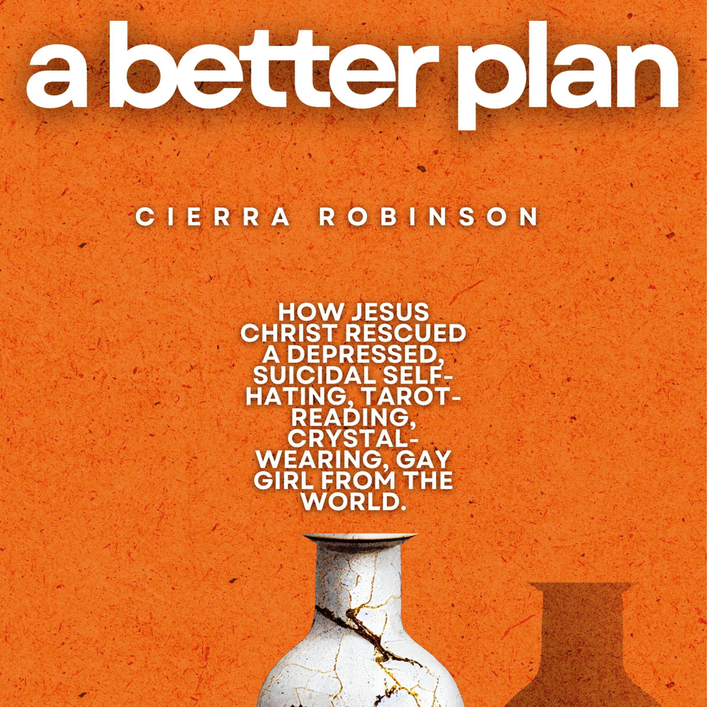 A Better Plan
