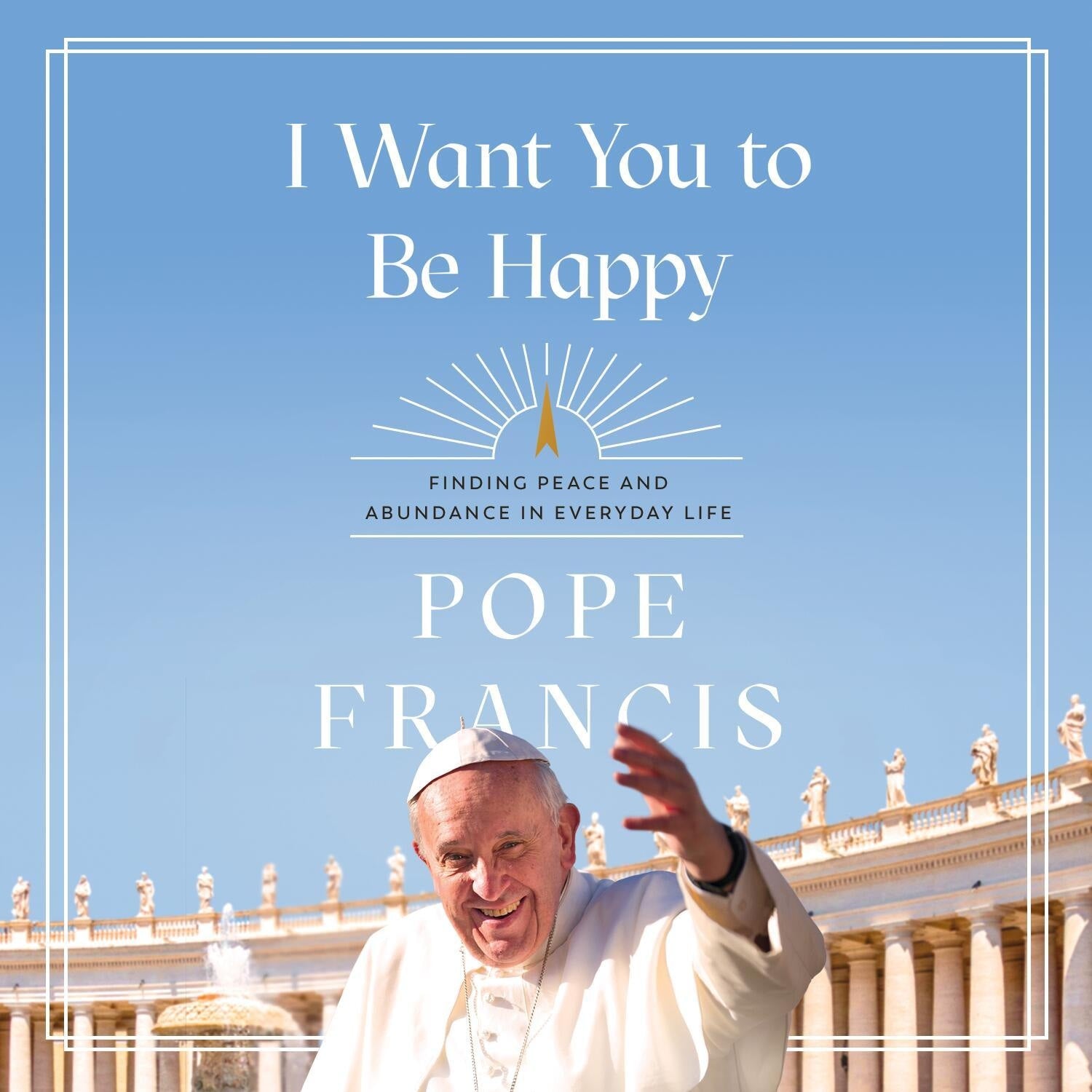 I Want You to Be Happy