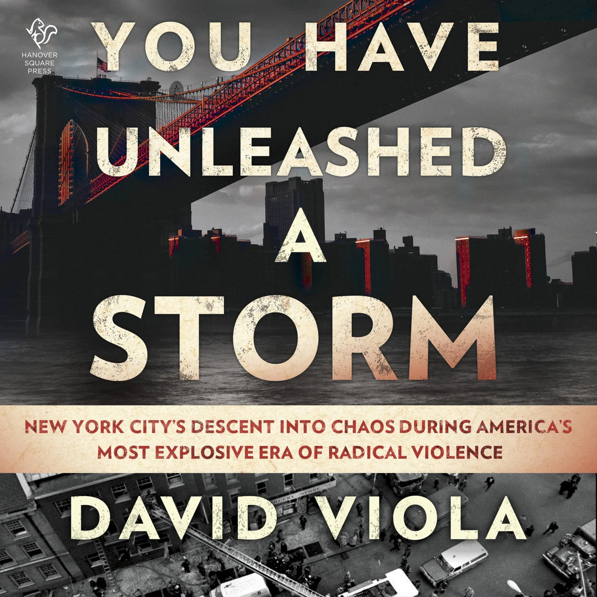 You Have Unleashed a Storm