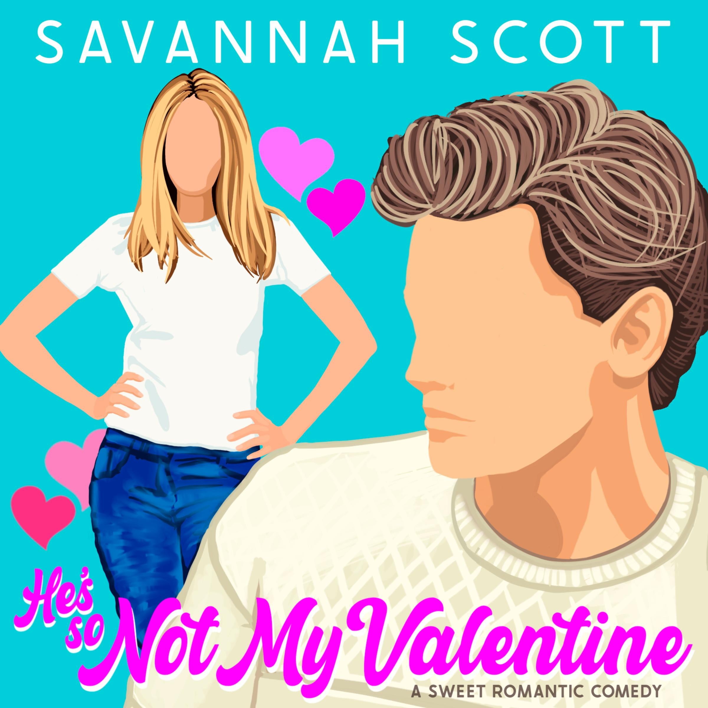 He's So Not My Valentine