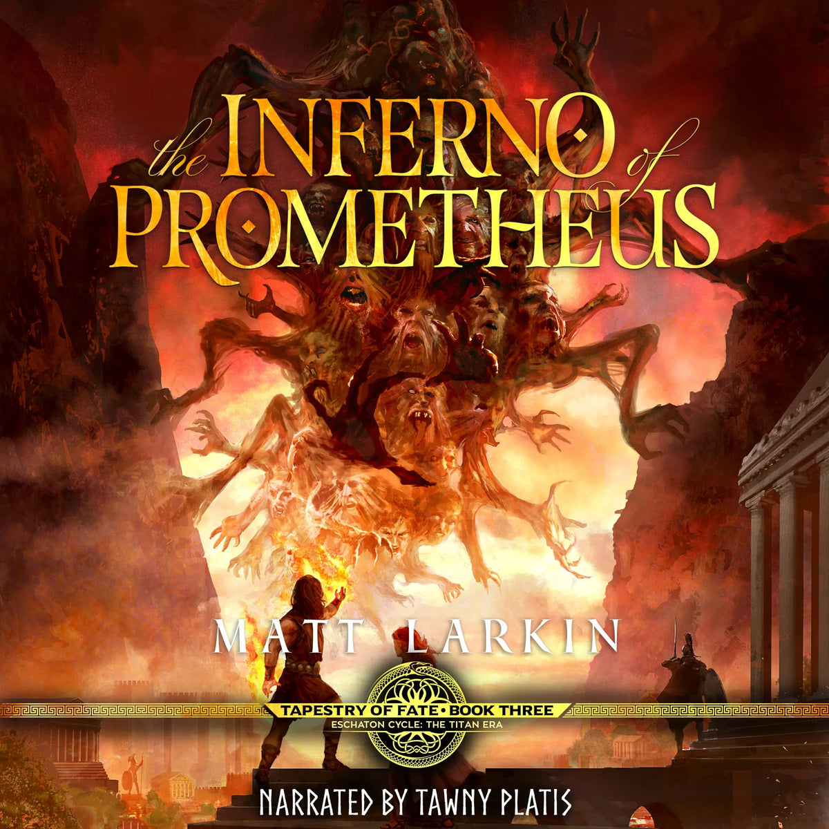 The Inferno of Prometheus