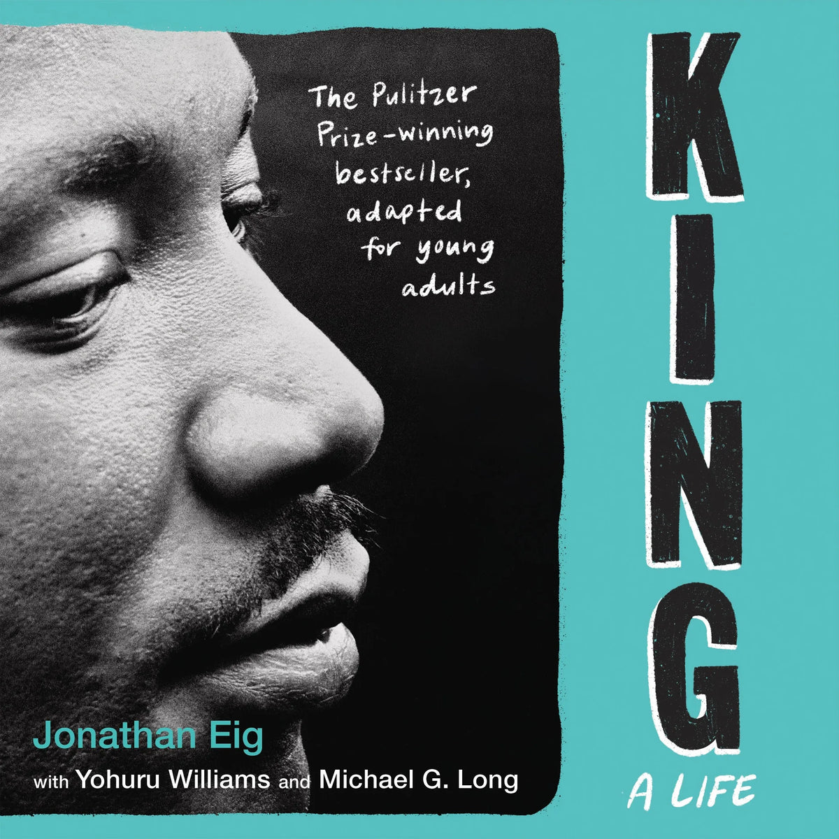 King: A Life (Young Adult Edition)