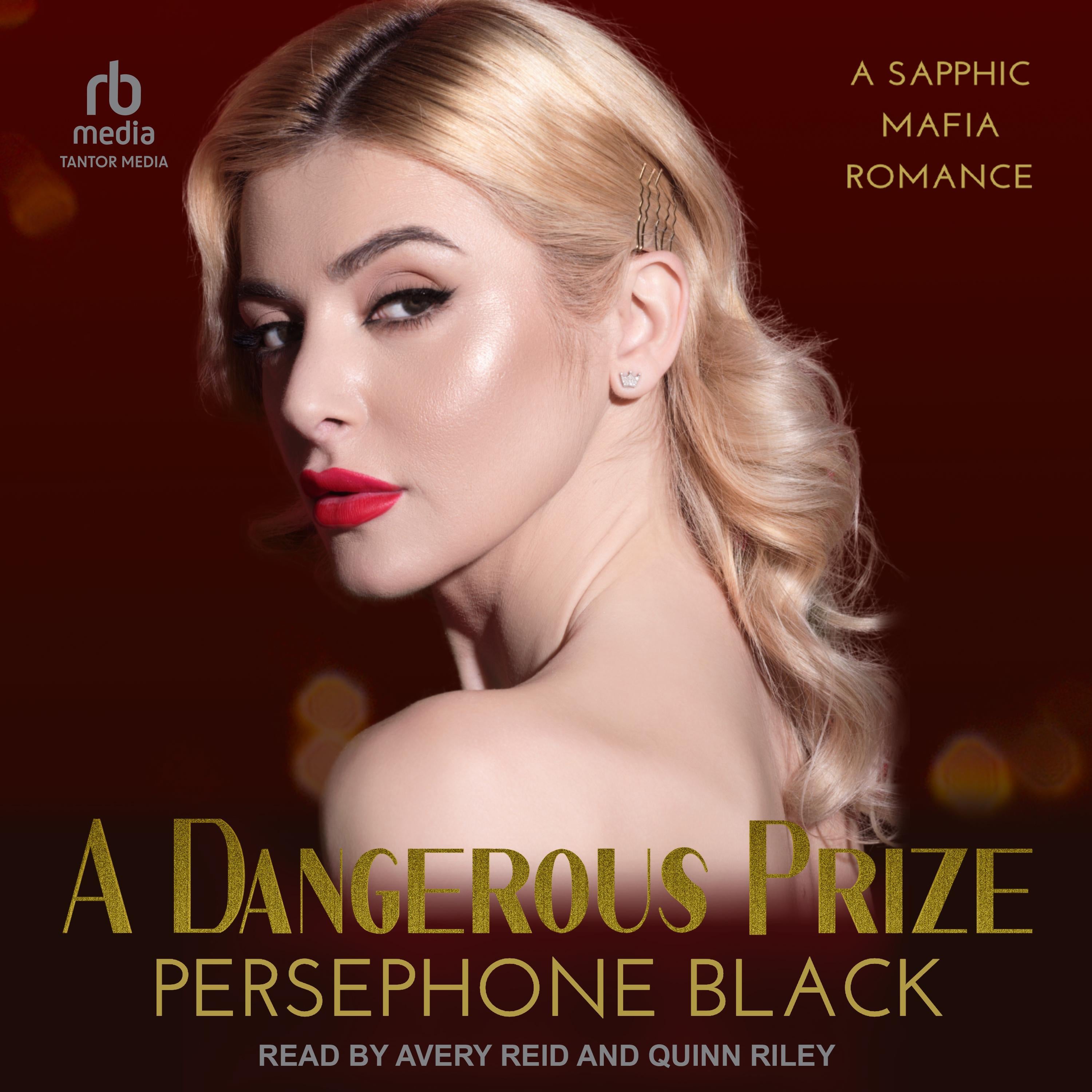A Dangerous Prize
