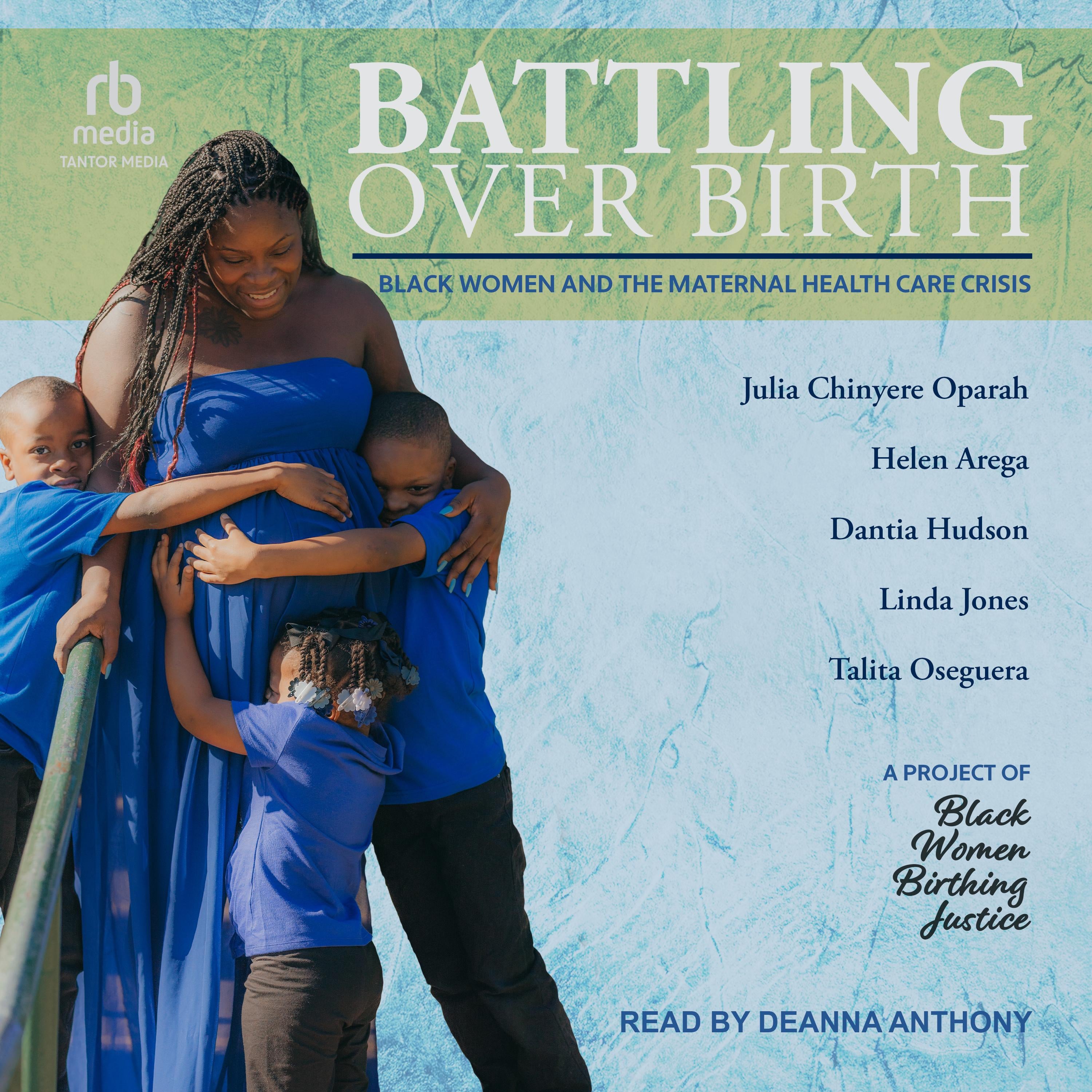 Battling Over Birth