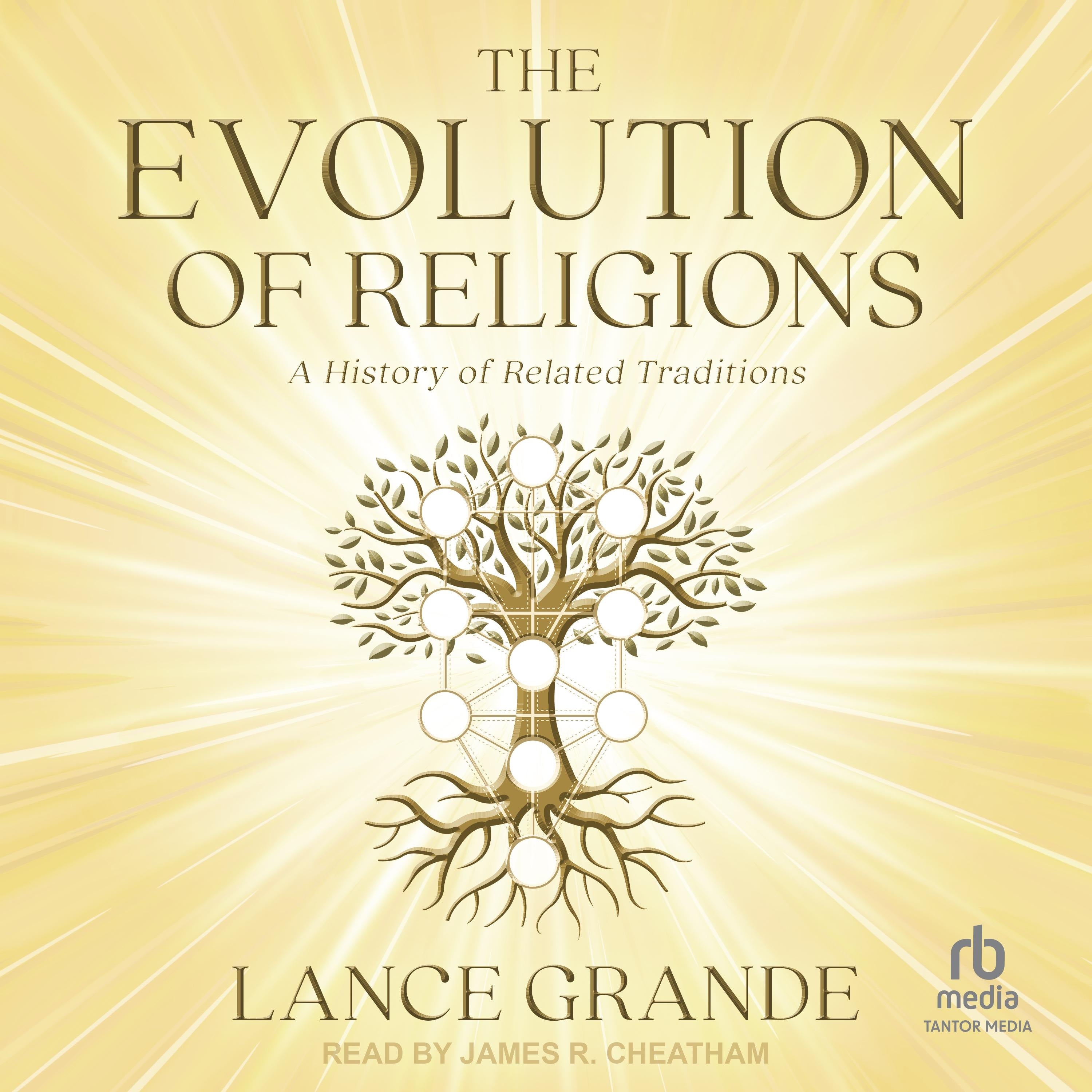 The Evolution of Religions