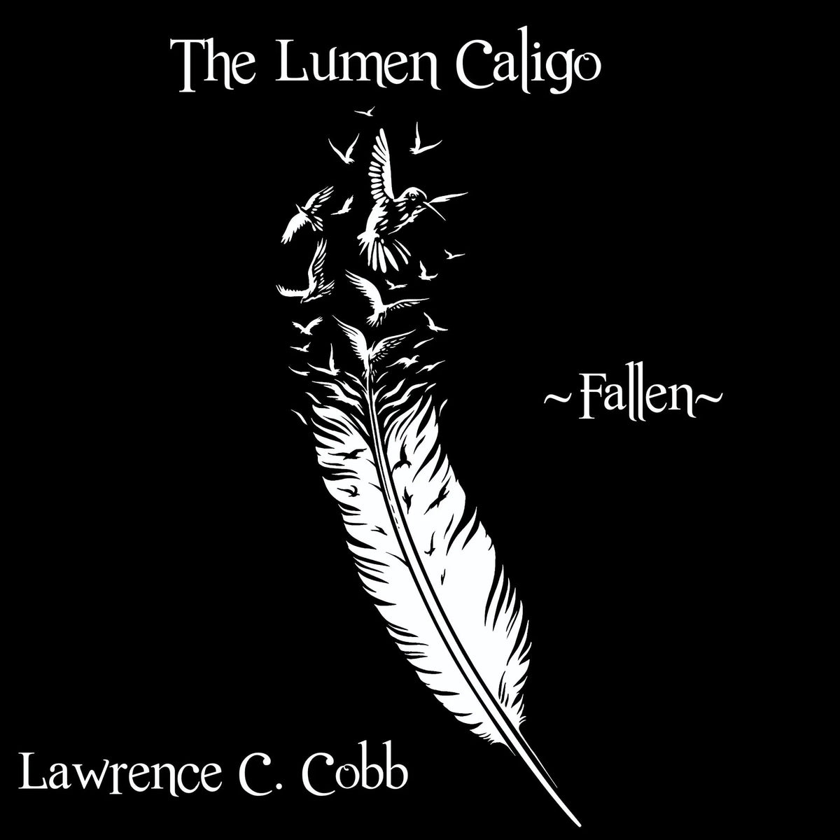 The Lumen Caligo