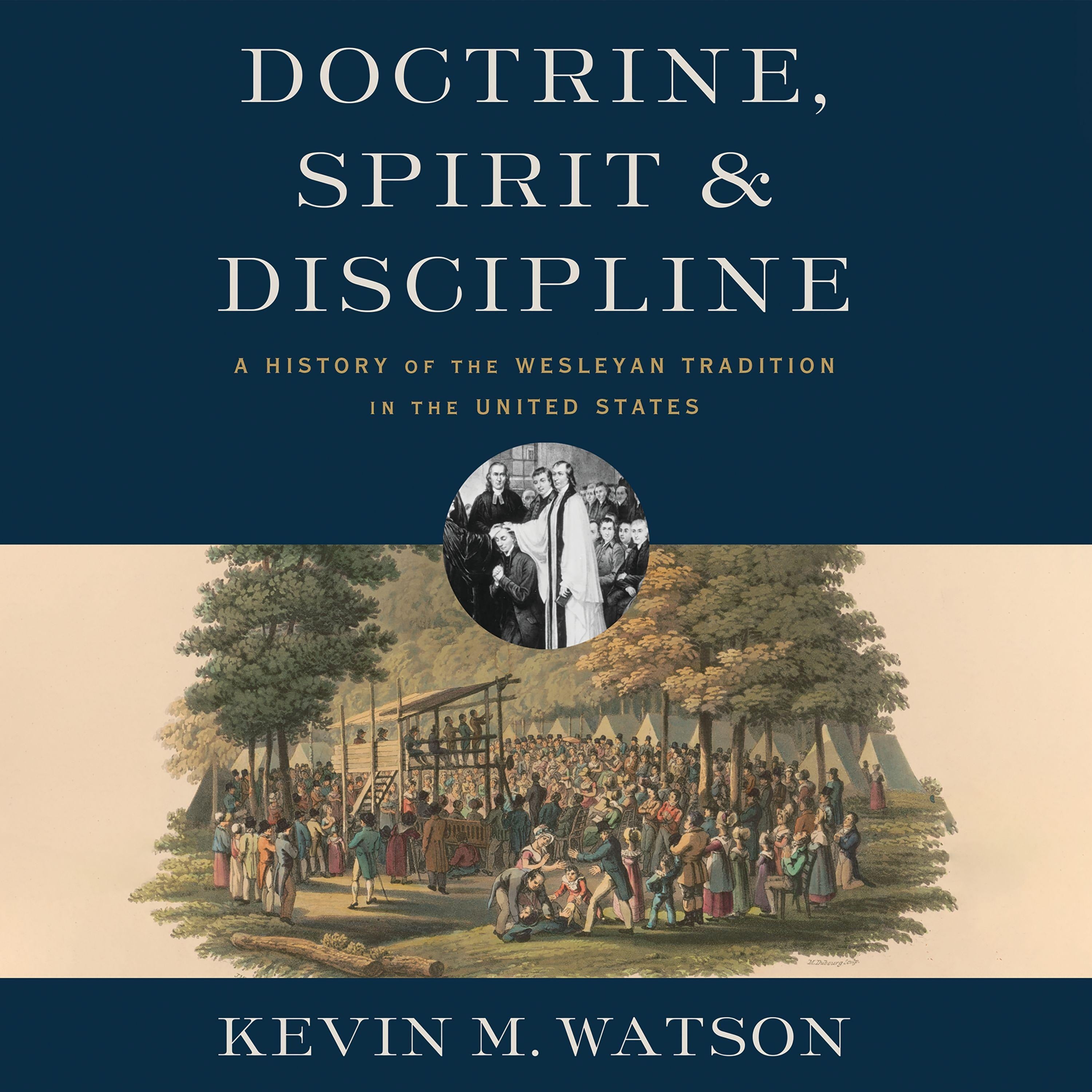 Doctrine, Spirit, and Discipline