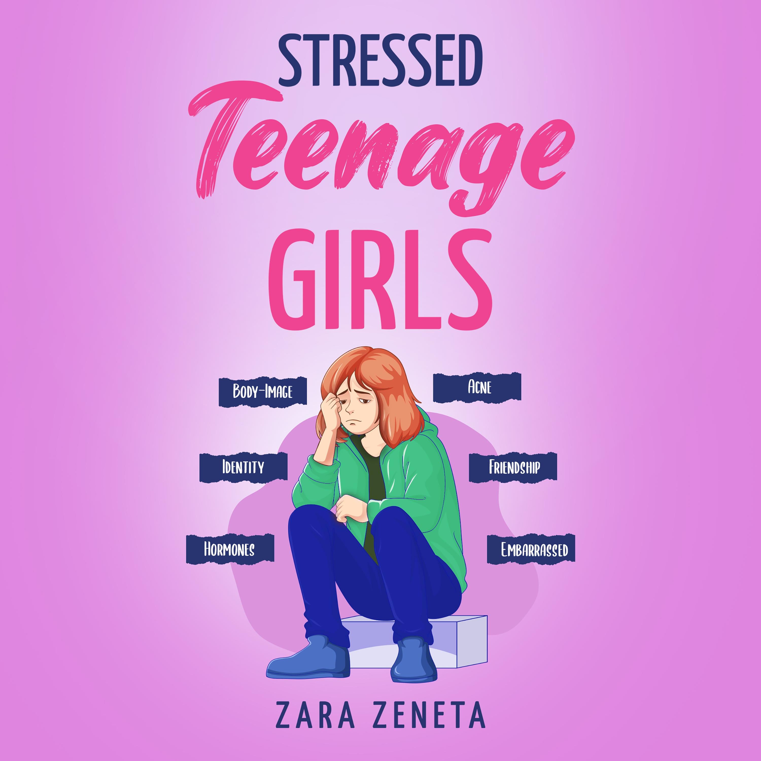 Stressed Teenage Gilrs