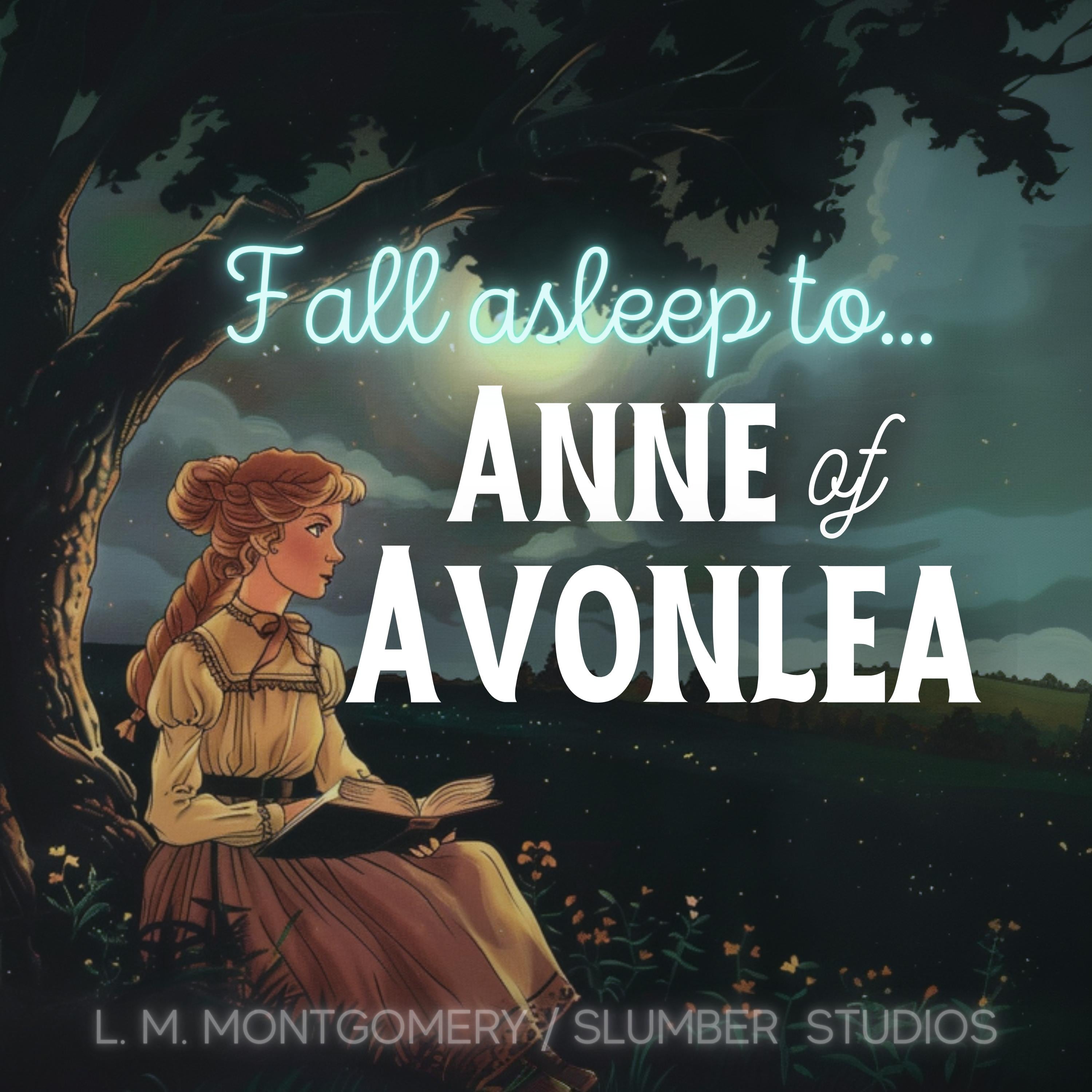 Anne of Avonlea | Audiobook for Sleep