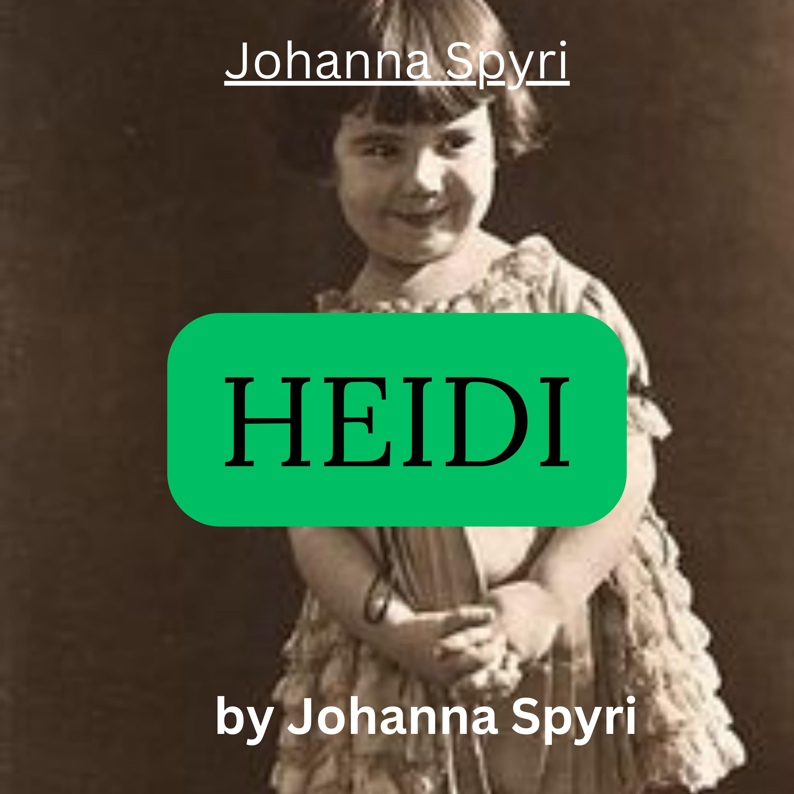 Johanna Spiri:  HEIDI