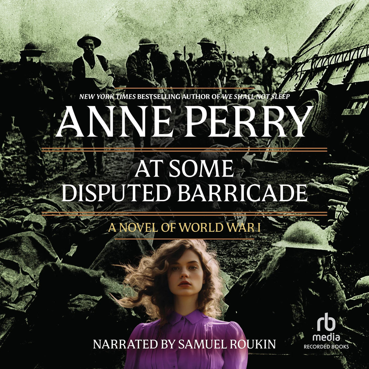 At Some Disputed Barricade