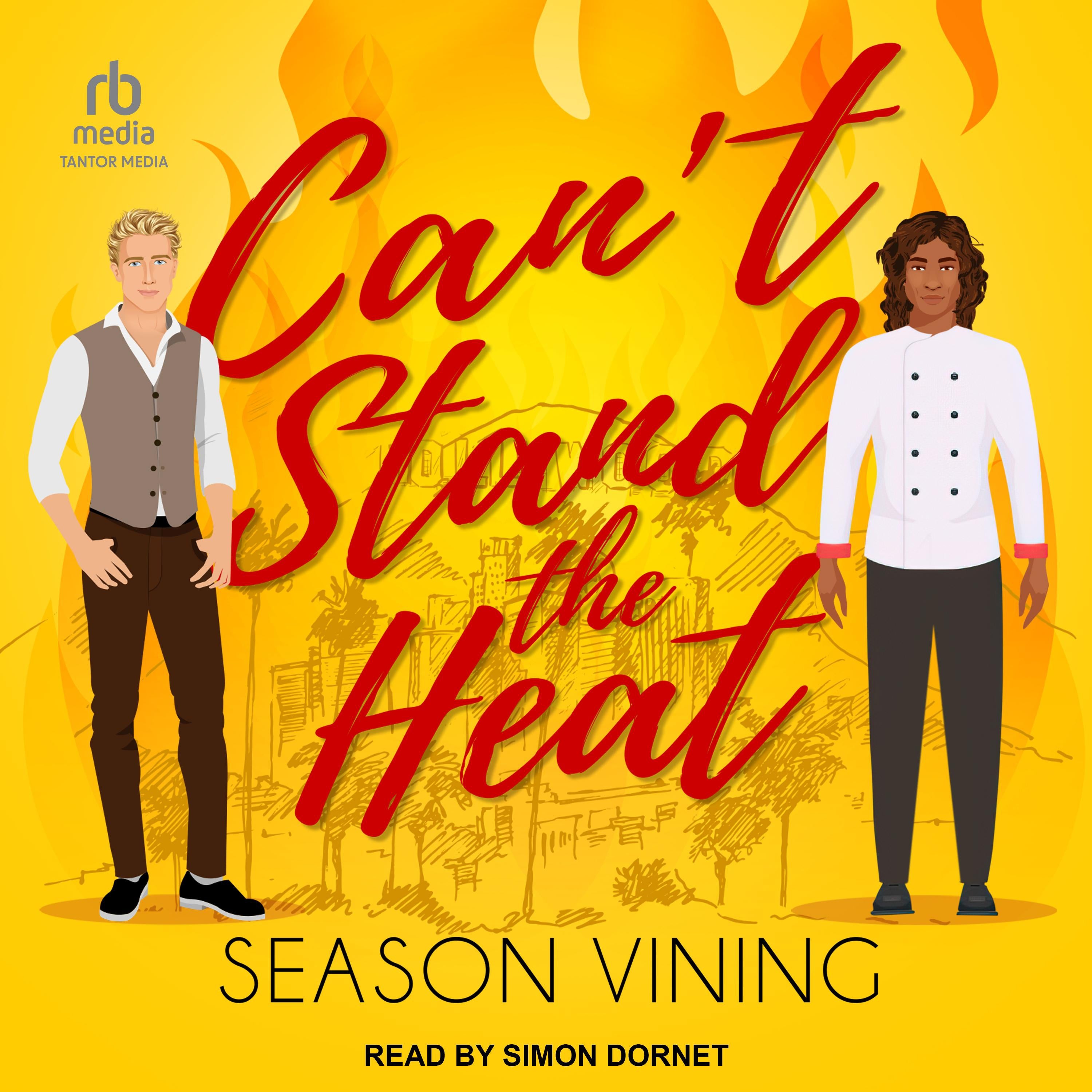 Can't Stand The Heat